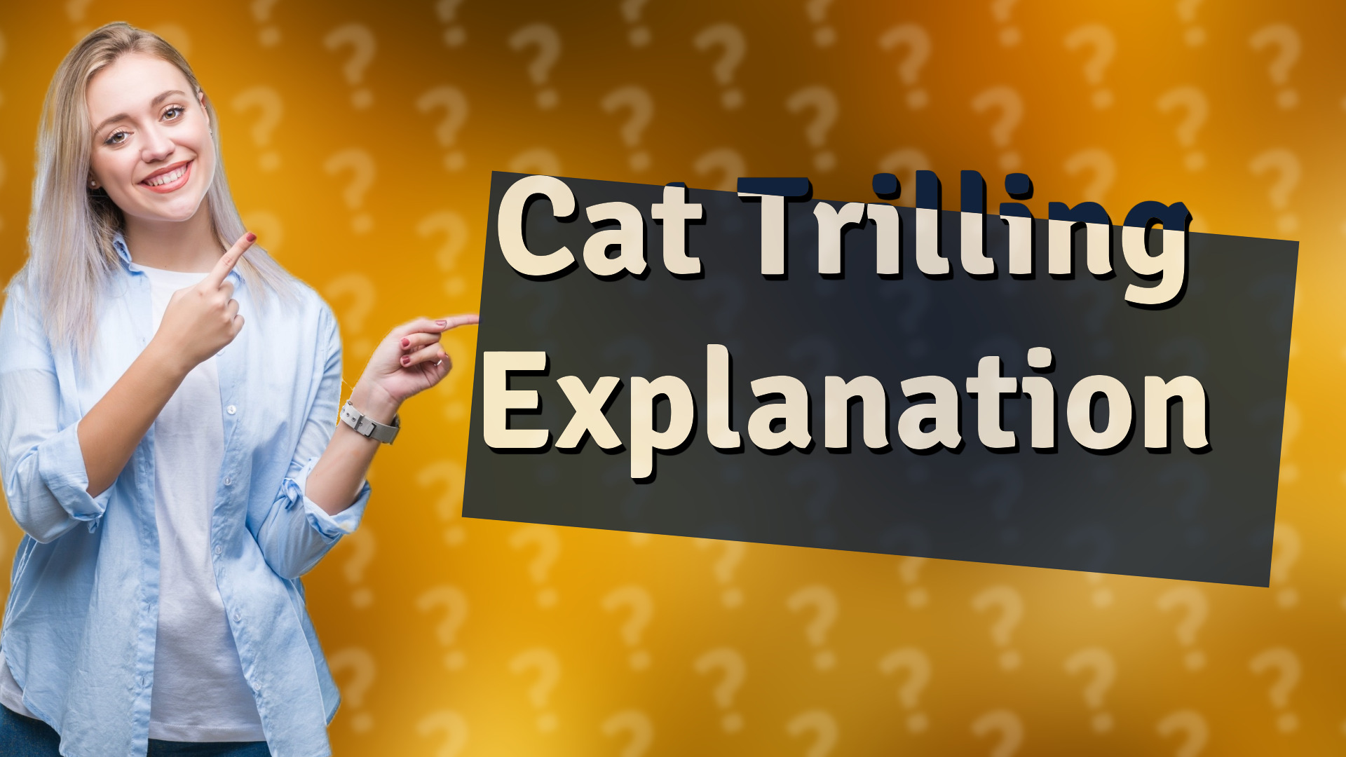 Cat Trilling Explanation