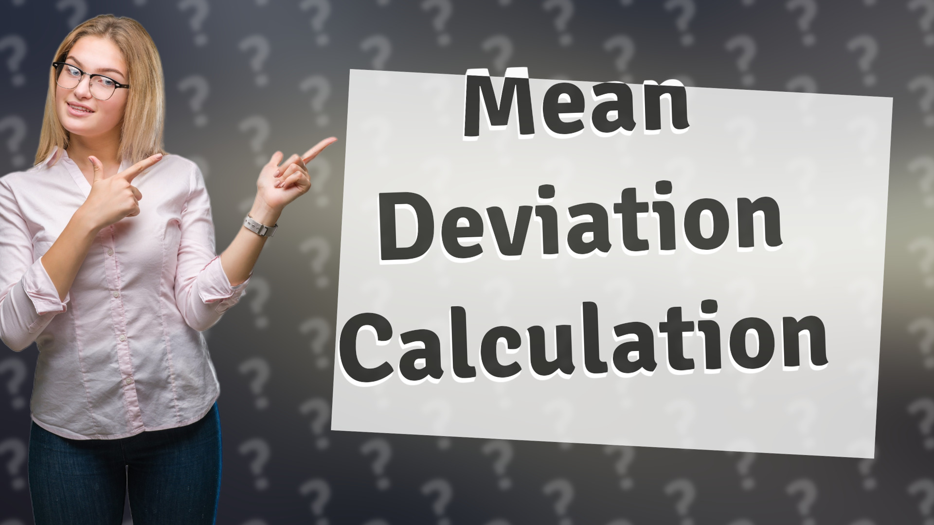 Mean Deviation Calculation