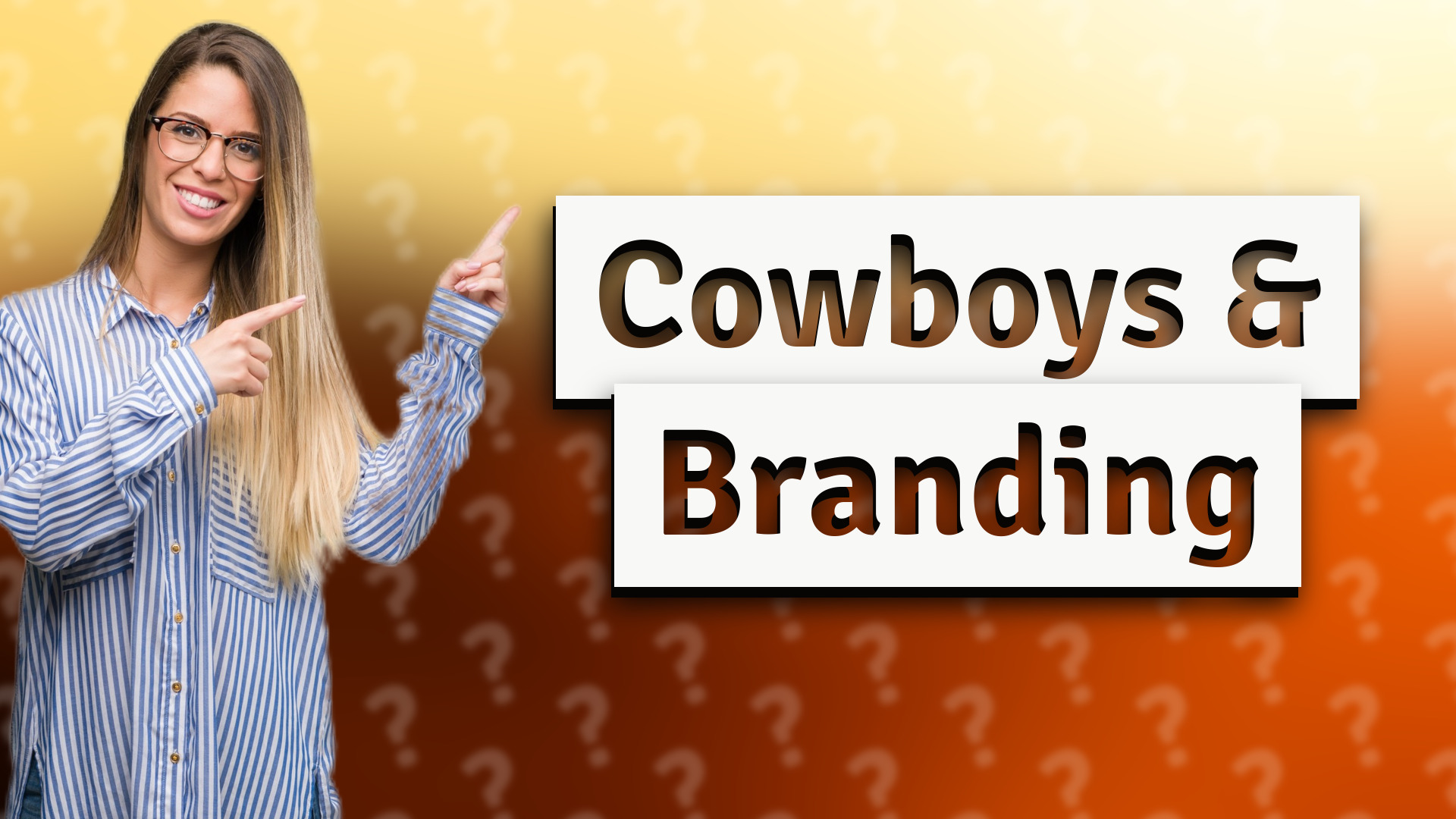 Cowboys & Branding