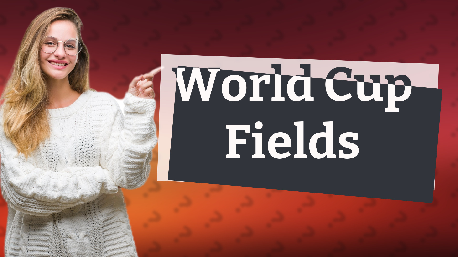 World Cup Fields