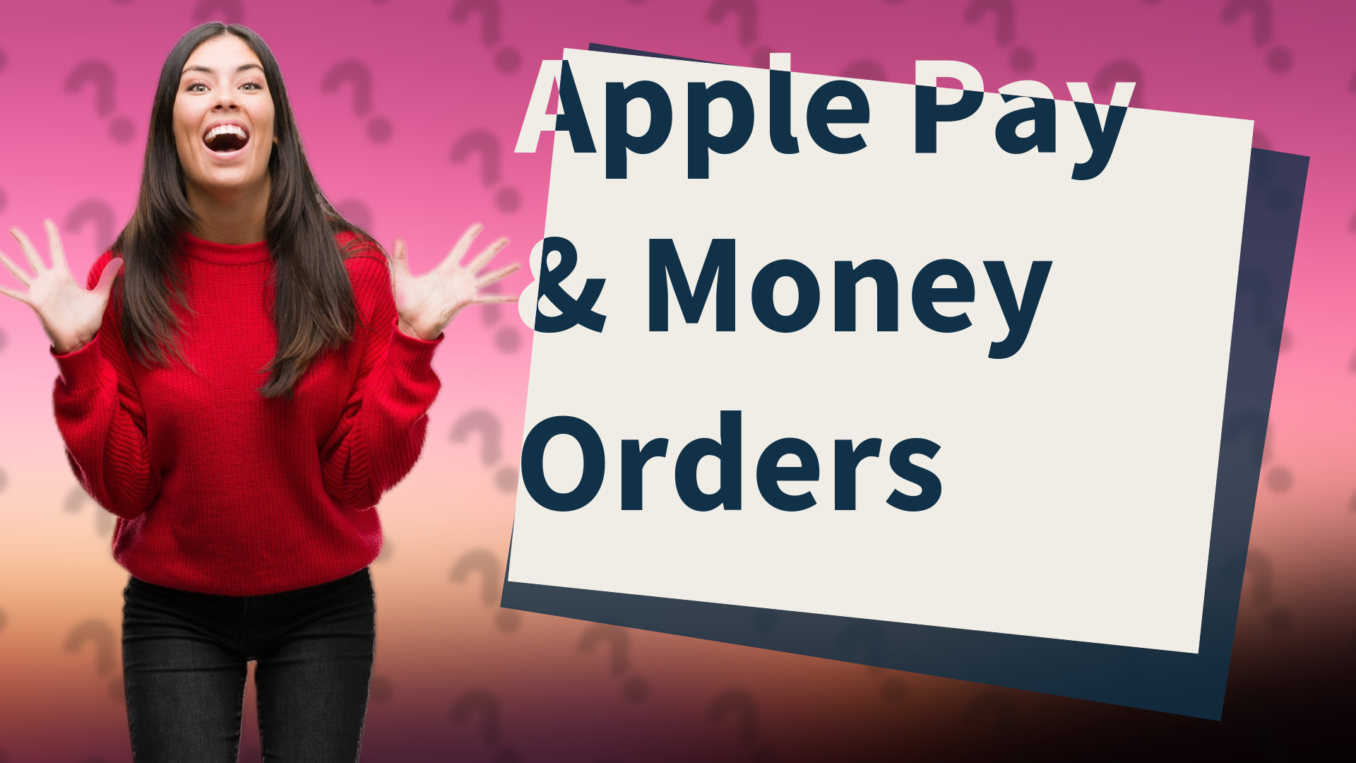 Apple Pay & Money Orders