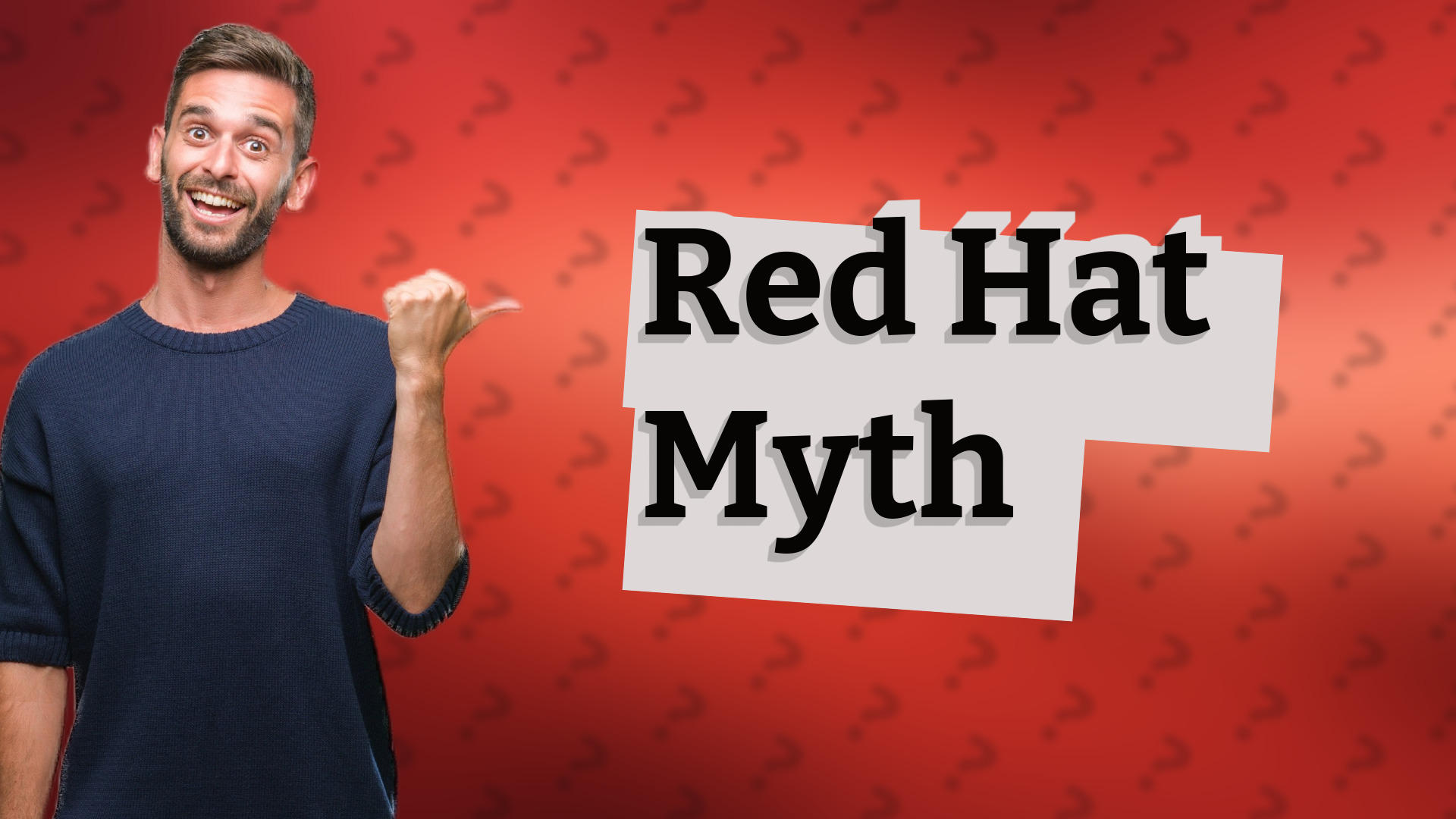 Red Hat Myth