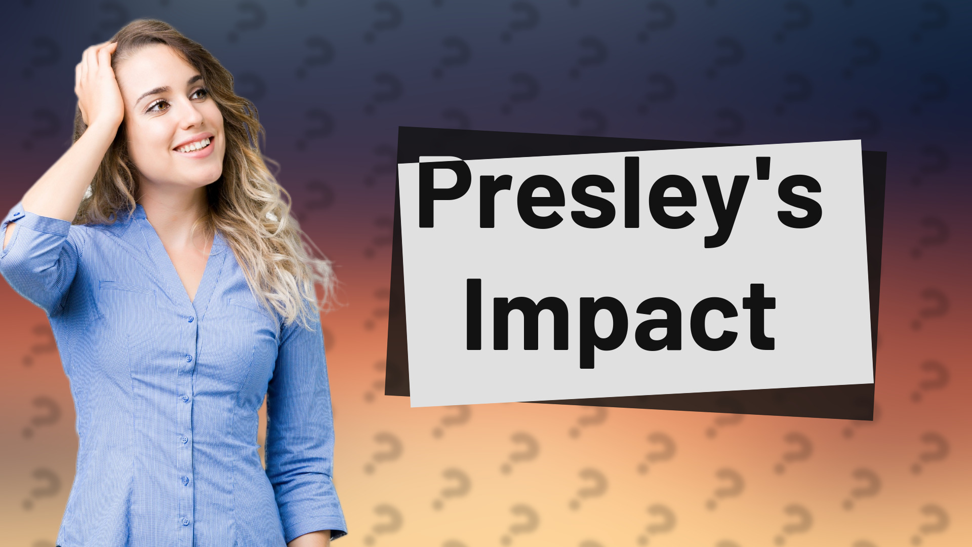 Presley's Impact
