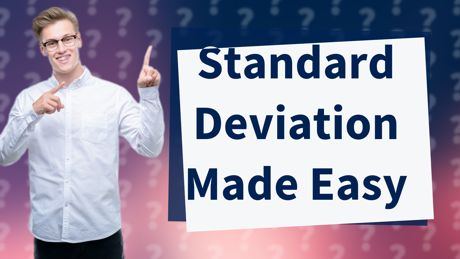 Standard Deviation Made Easy