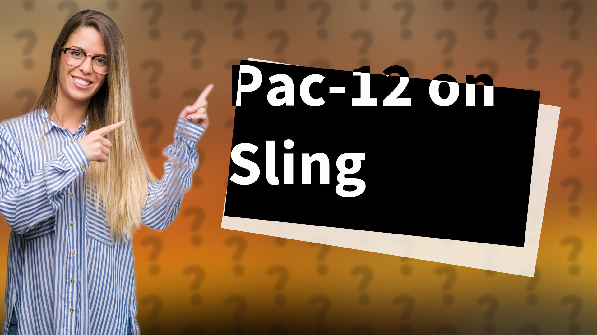 Pac-12 on Sling