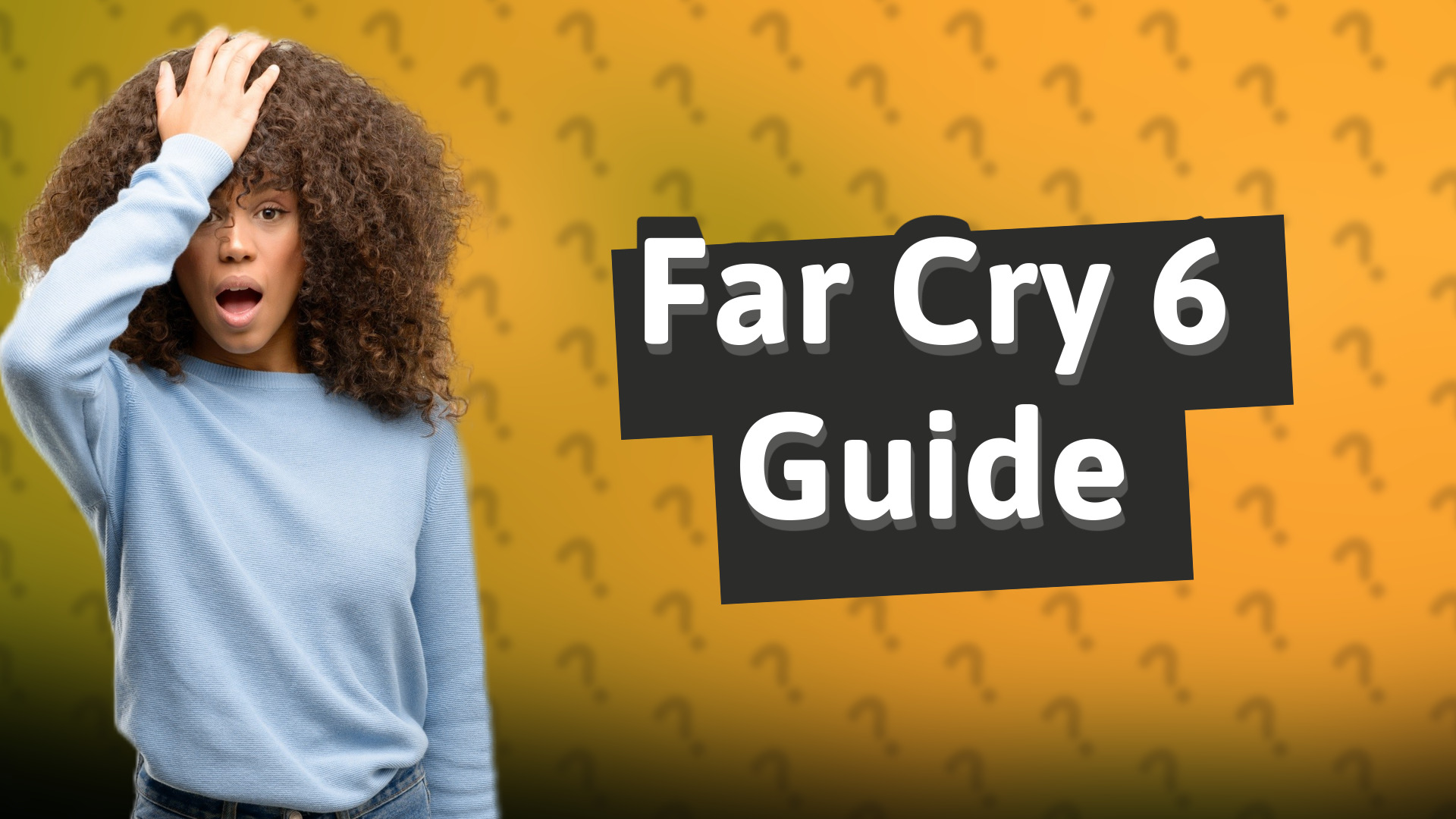 Far Cry 6 Guide