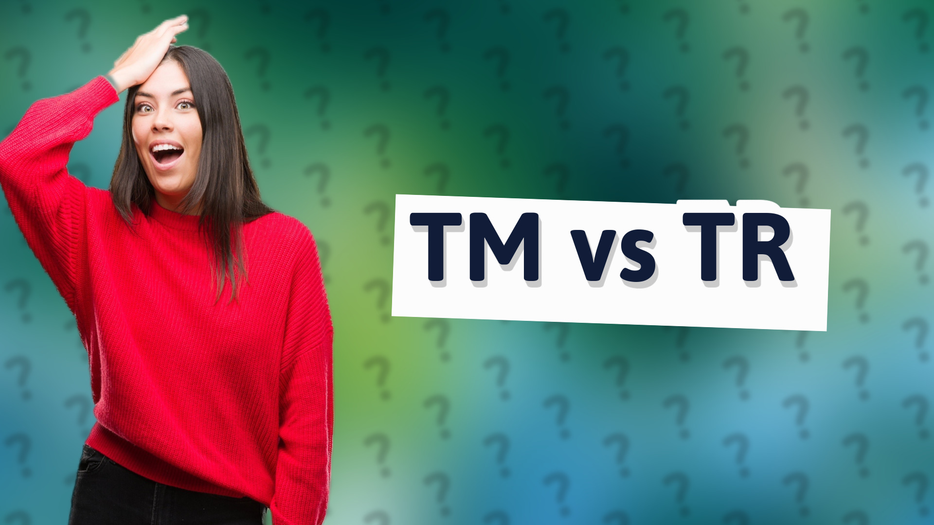 TM vs TR