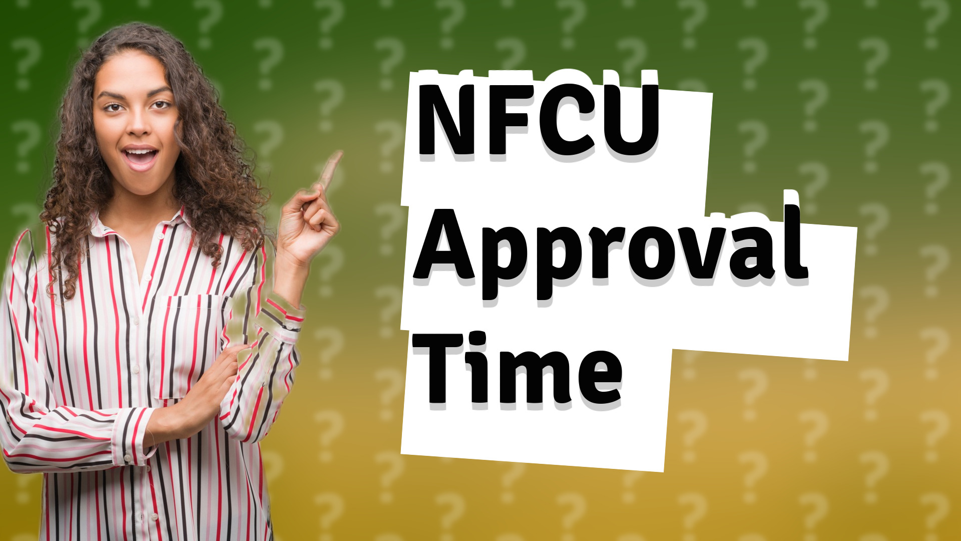NFCU Approval Time