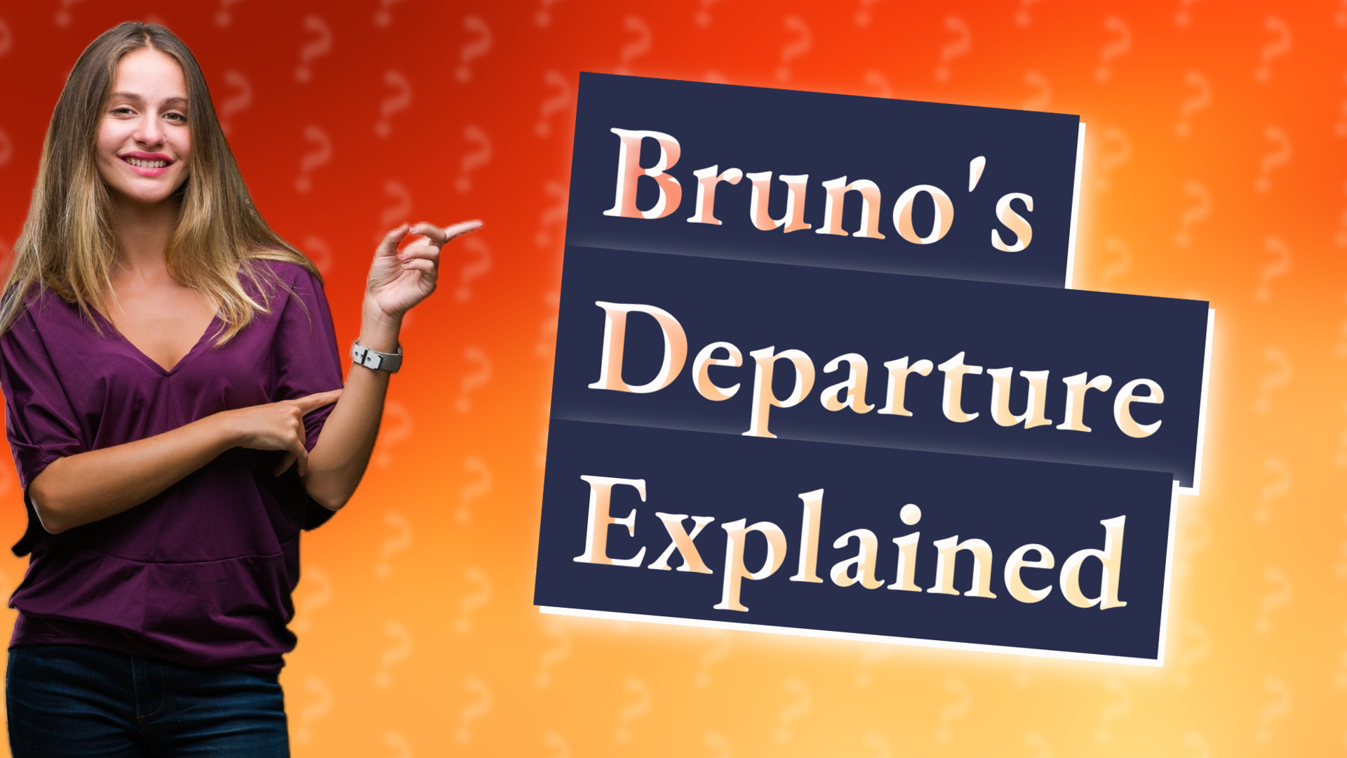 Bruno's Departure Explained