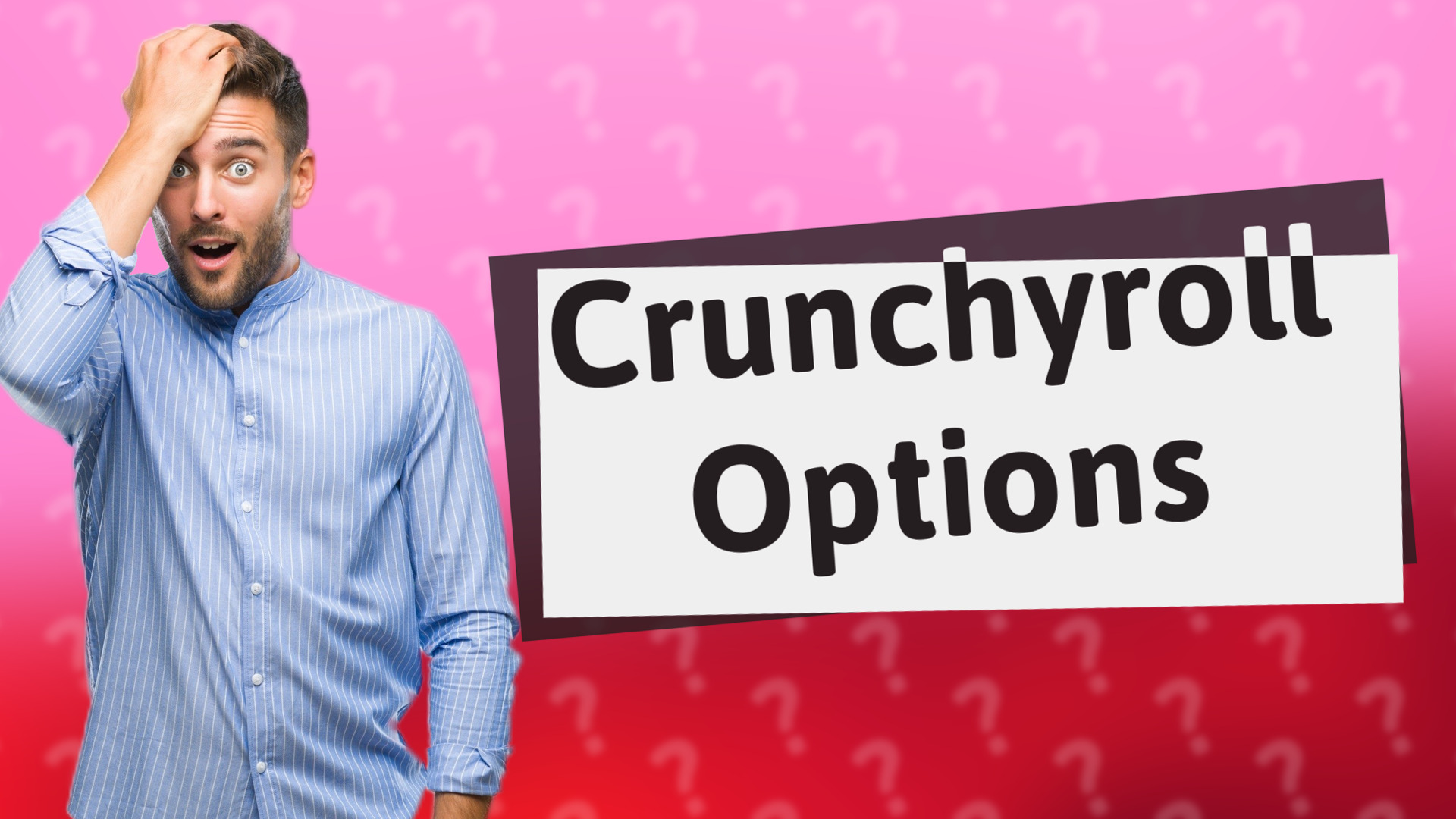 Crunchyroll Options