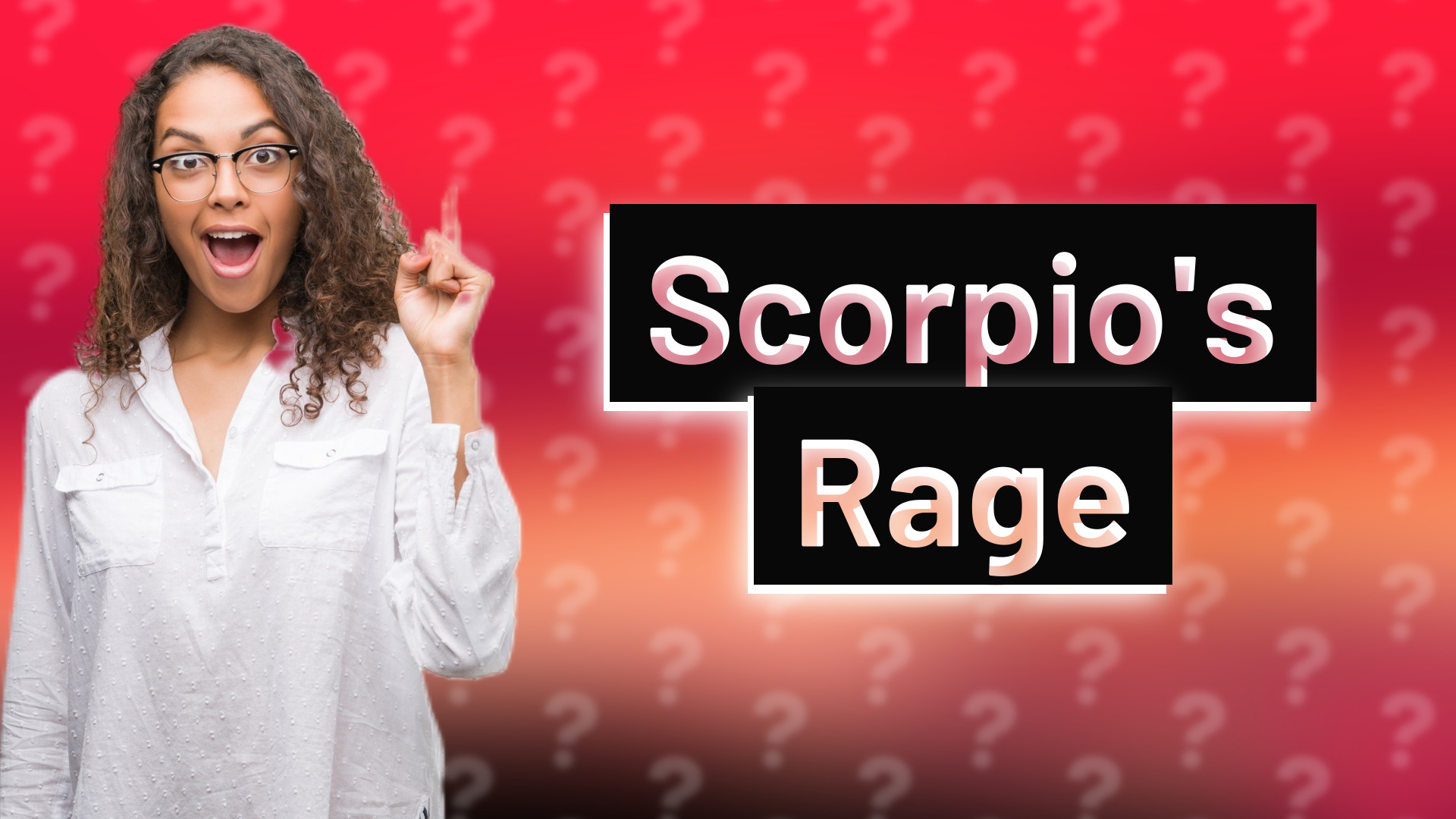 Scorpio's Rage