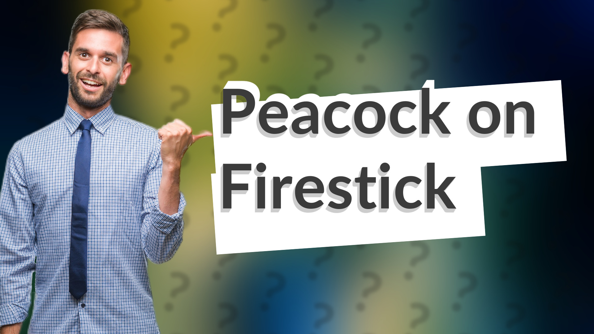 Peacock on Firestick