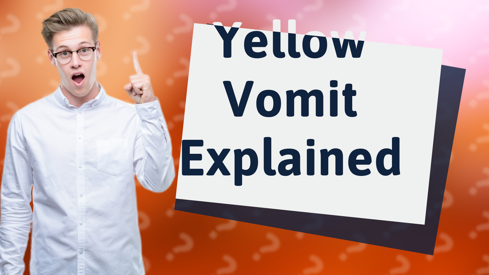 Yellow Vomit Explained