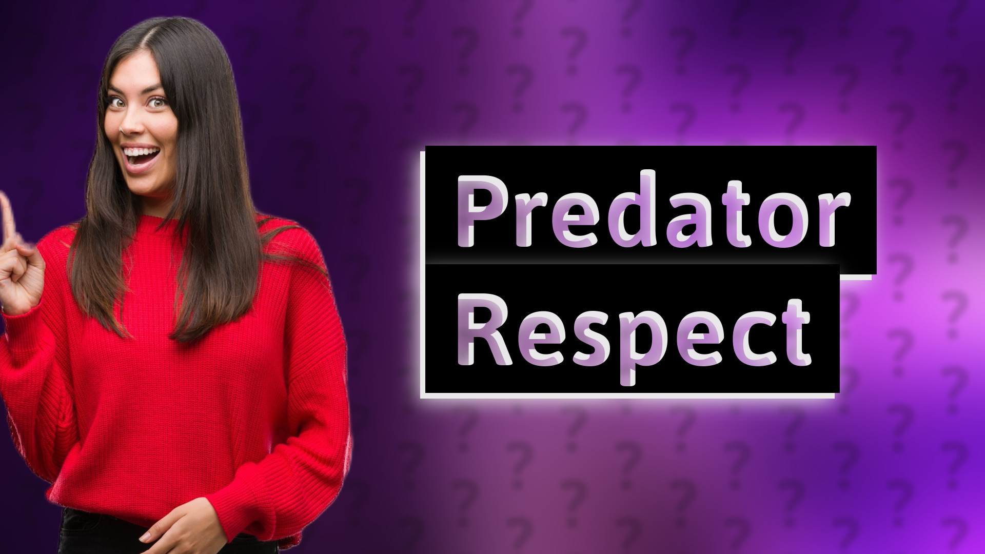 Predator Respect