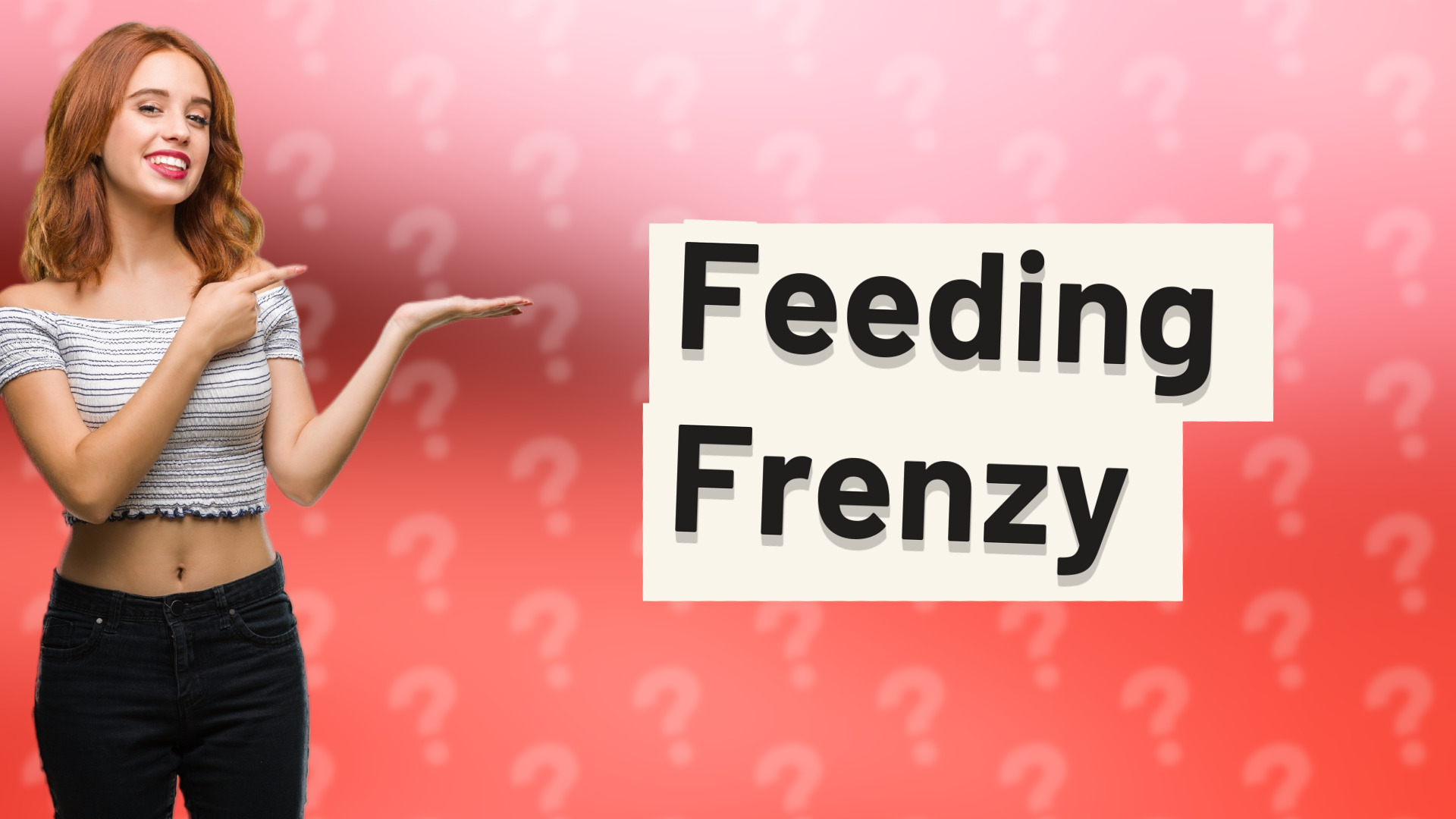Feeding Frenzy