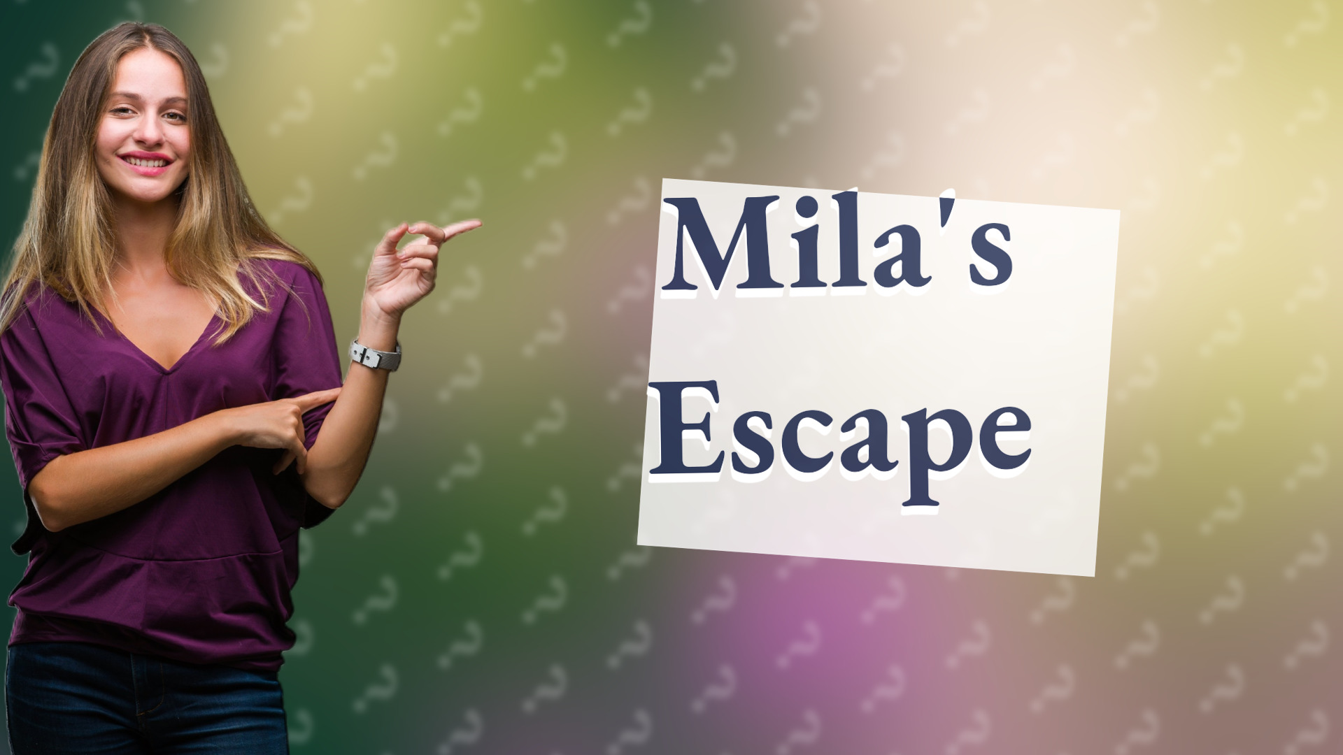 Mila's Escape