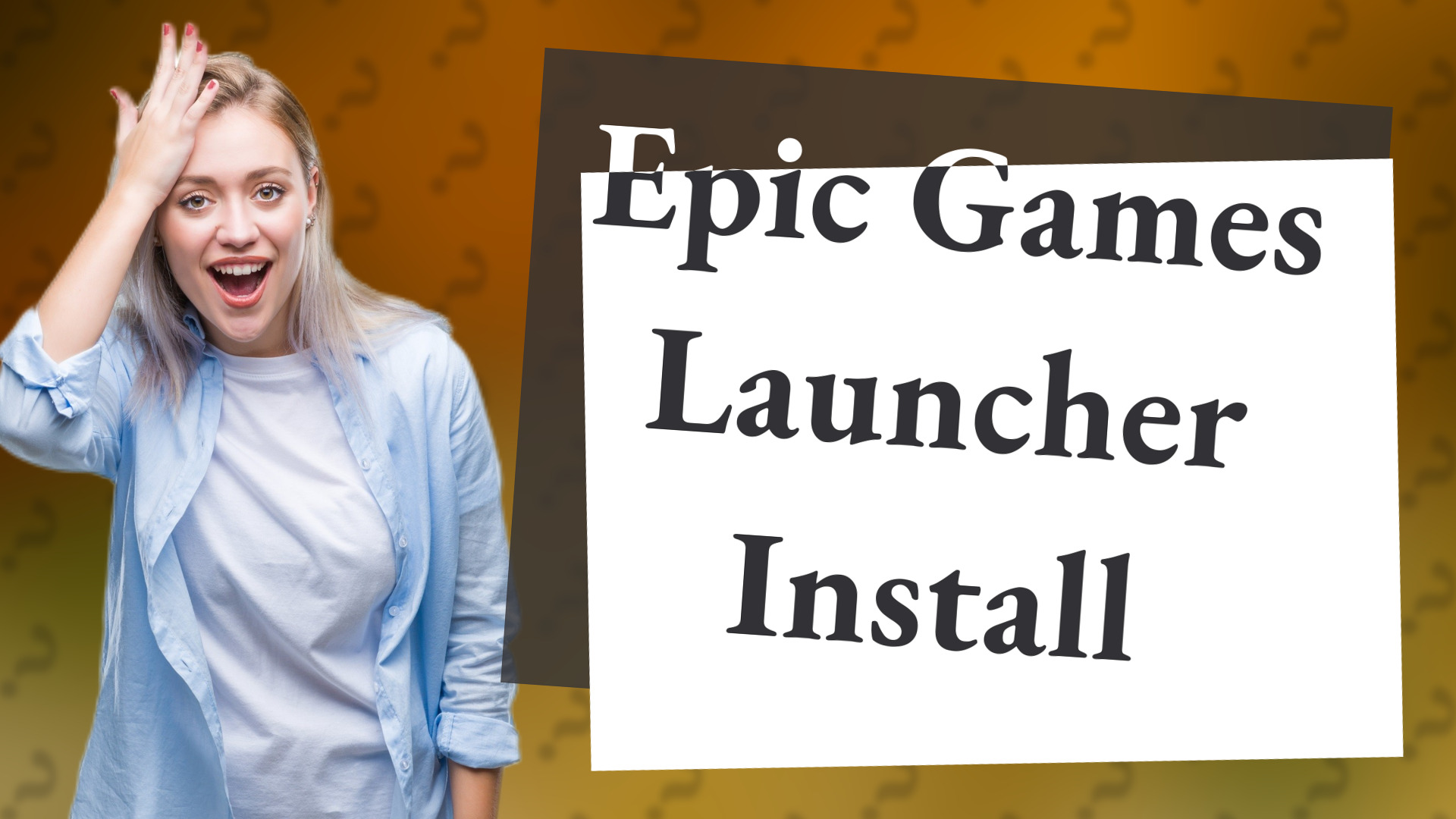 Epic Games Launcher Install
