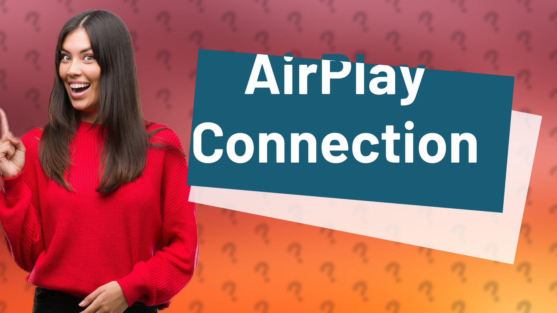 AirPlay Connection