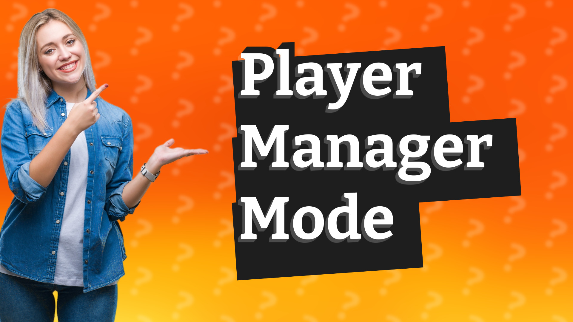 Player Manager Mode
