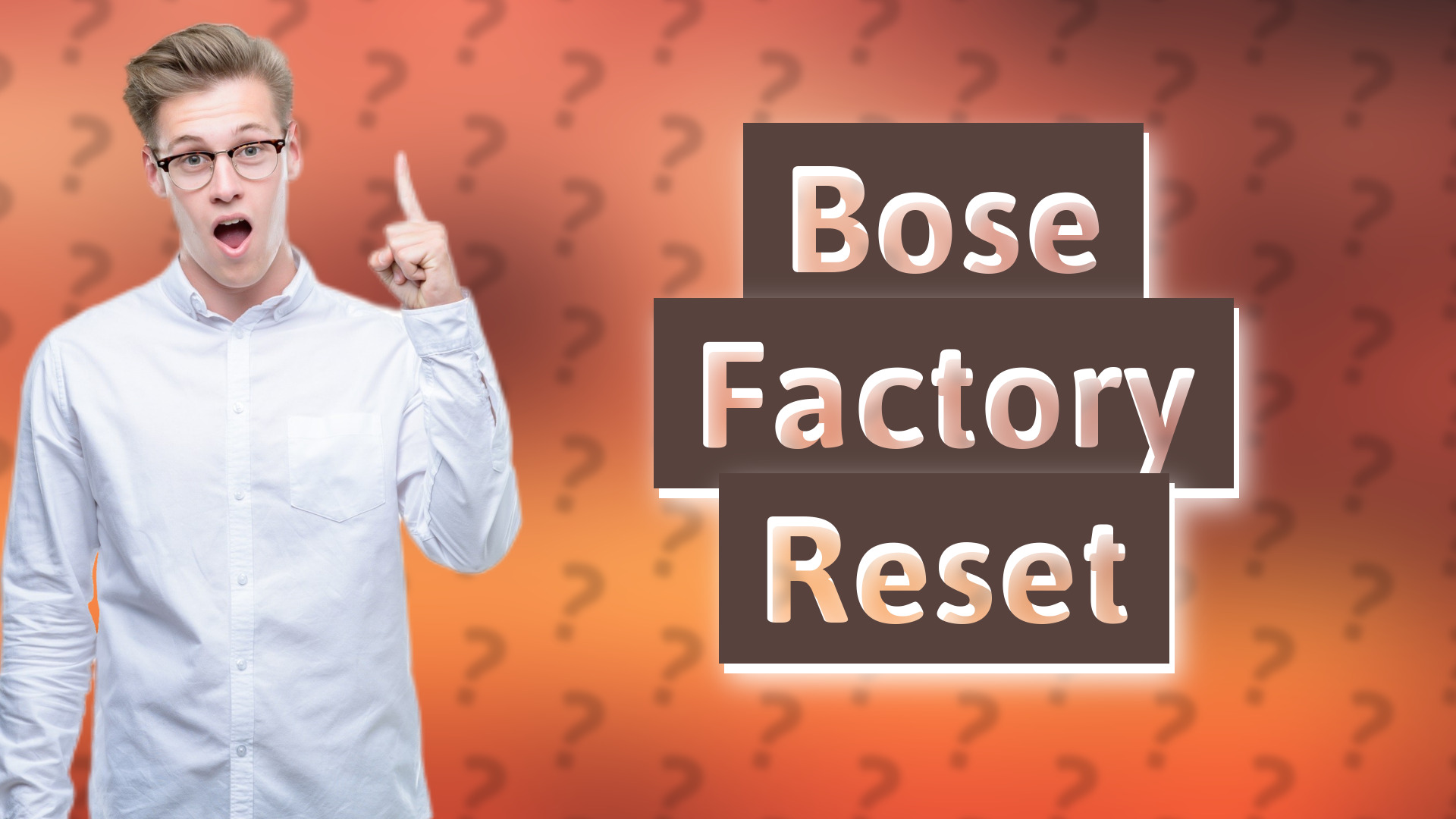 Bose Factory Reset