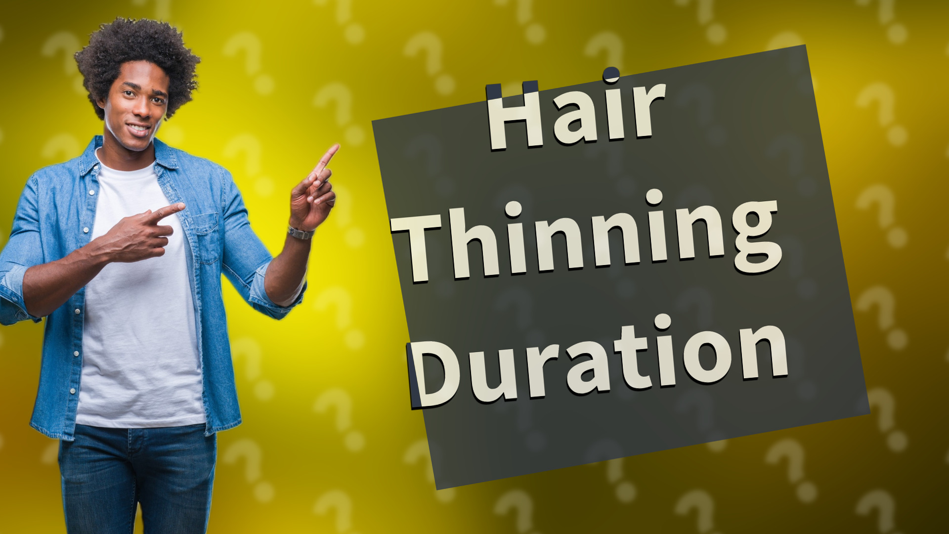 Hair Thinning Duration