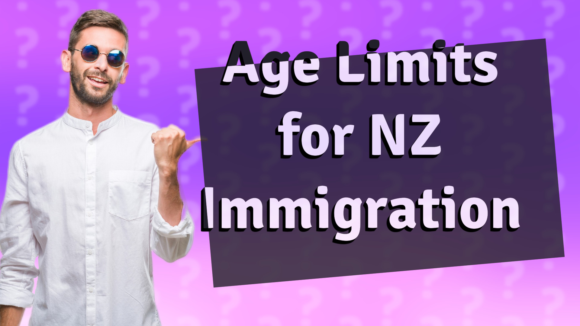 Age Limits for NZ Immigration
