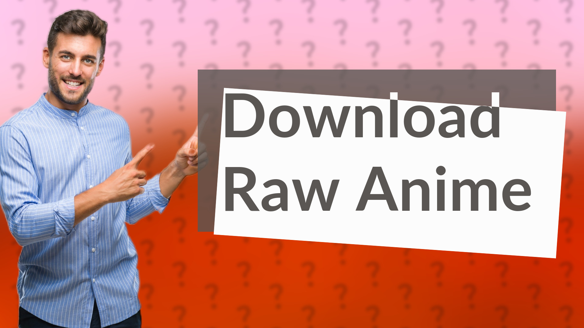 Download Raw Anime