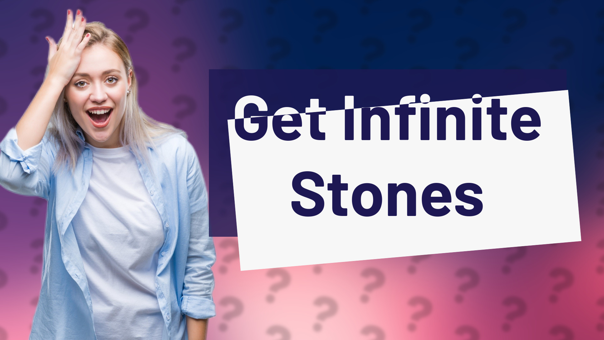 Get Infinite Stones