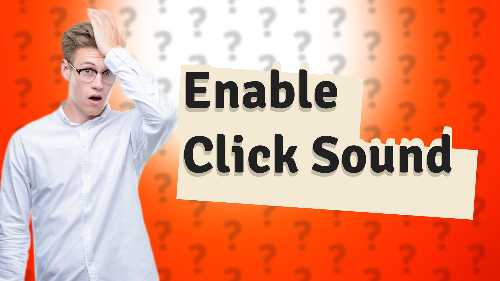 Enable Click Sound