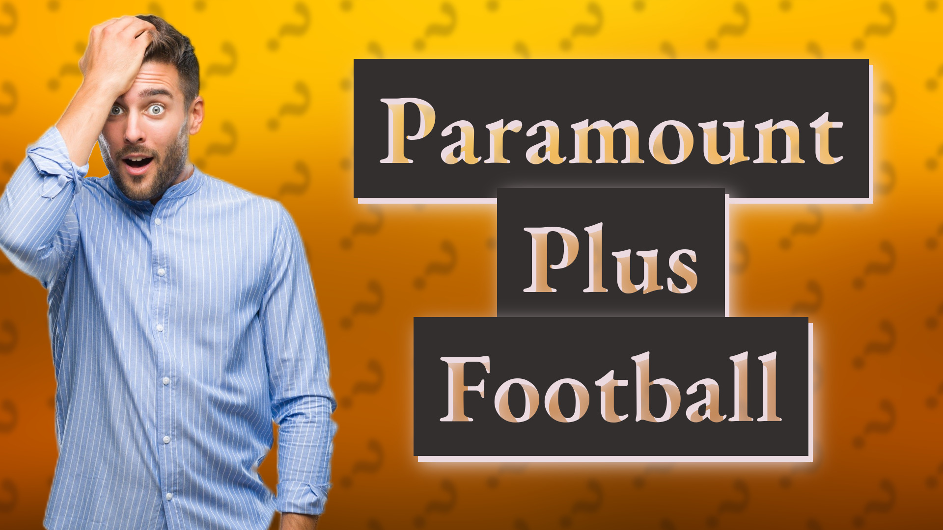 Paramount Plus Football
