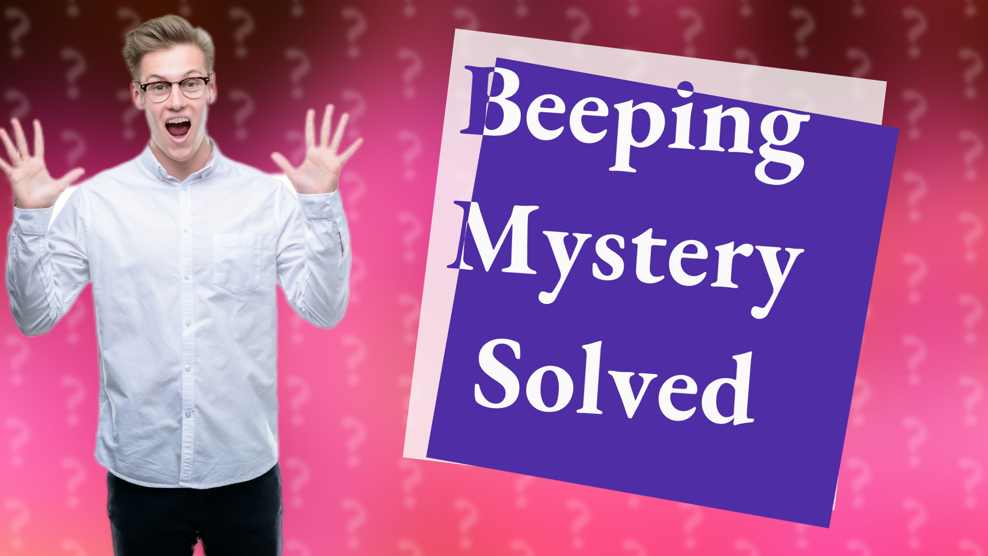 Beeping Mystery Solved
