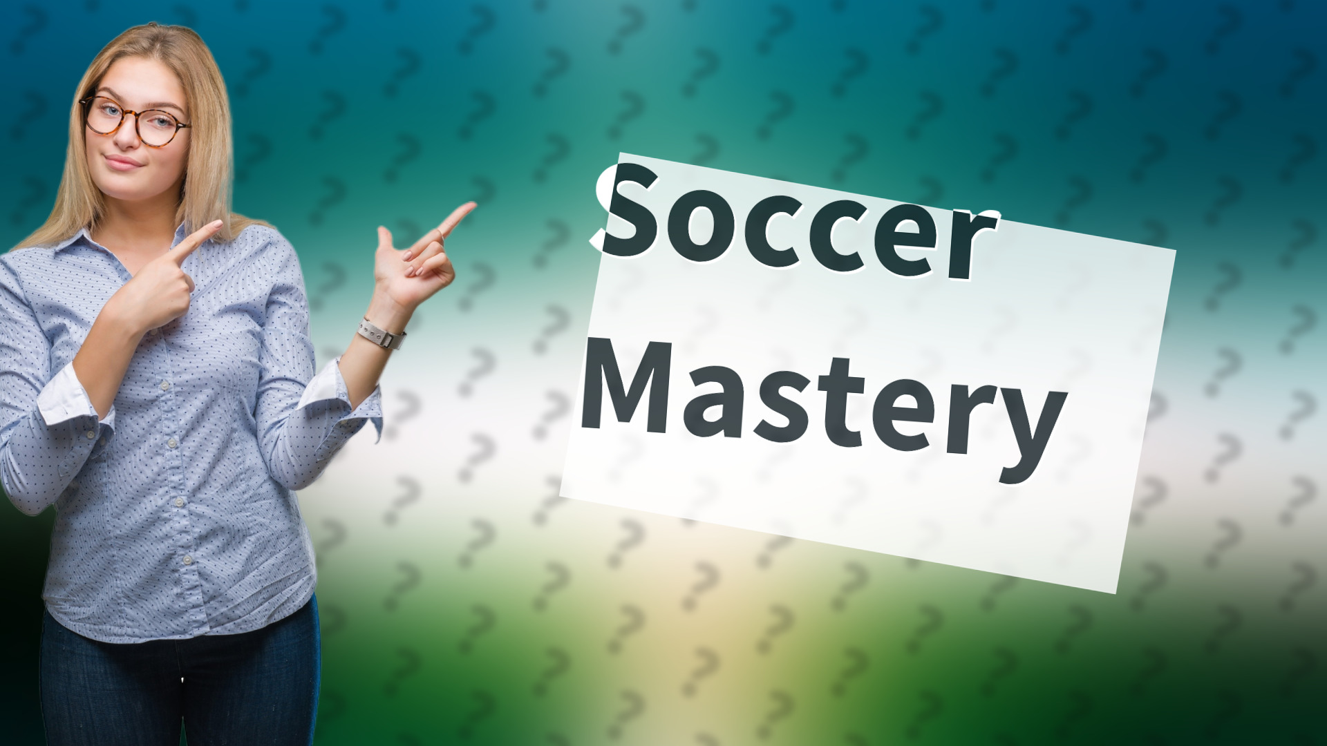 Soccer Mastery