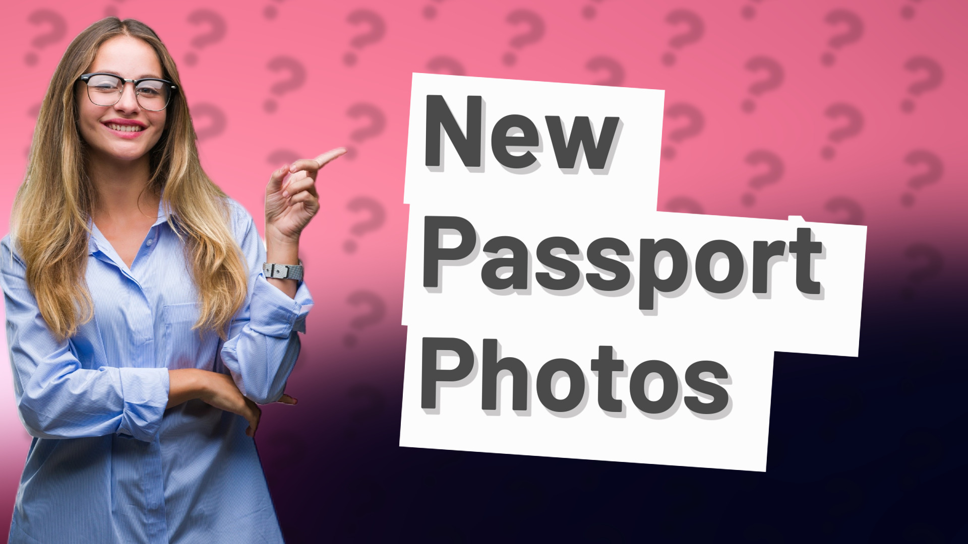 New Passport Photos