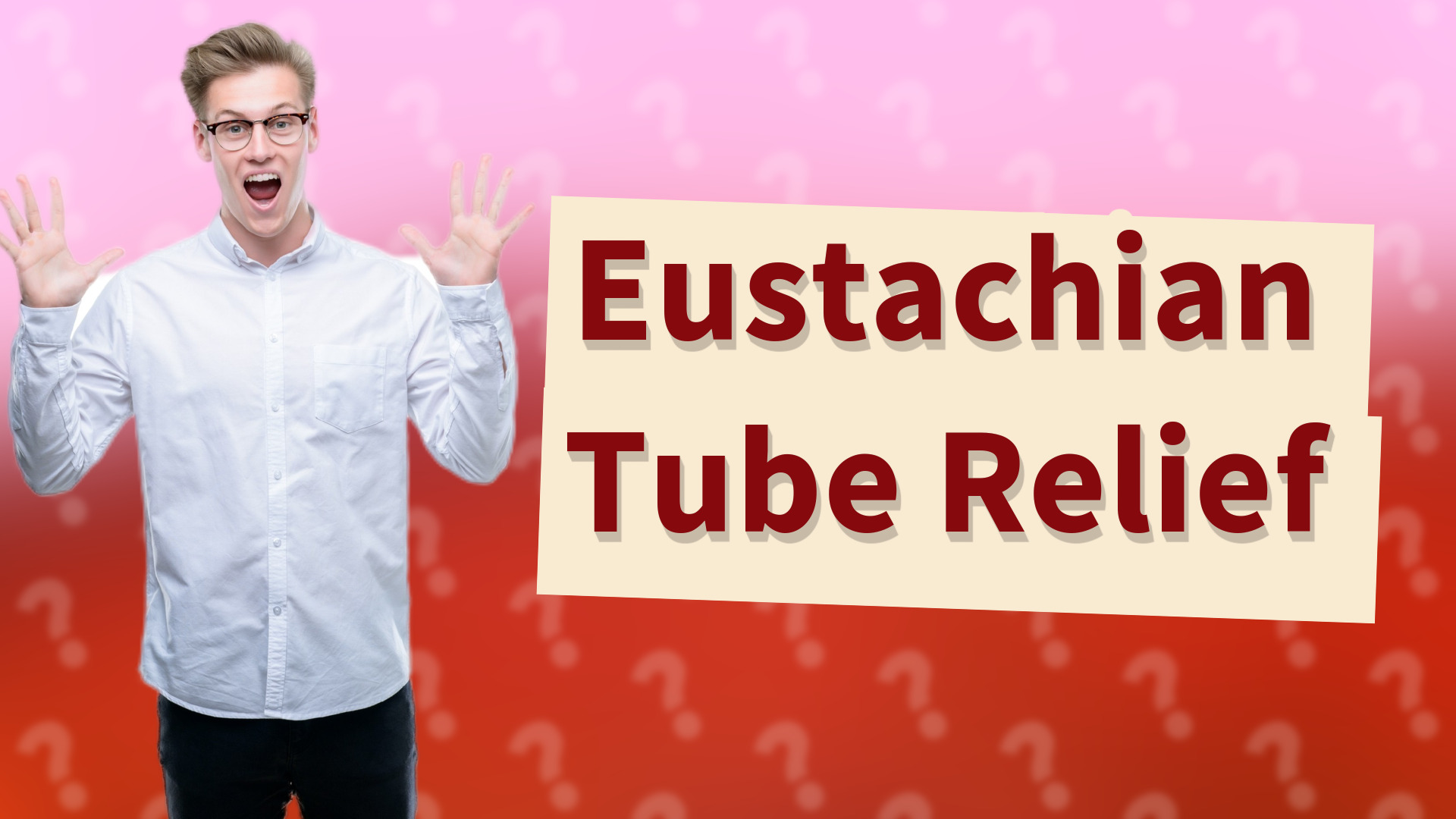 Eustachian Tube Relief