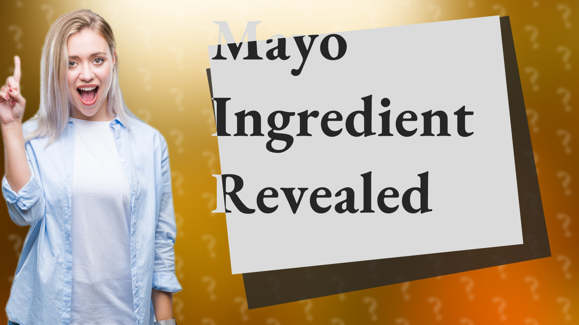 Mayo Ingredient Revealed