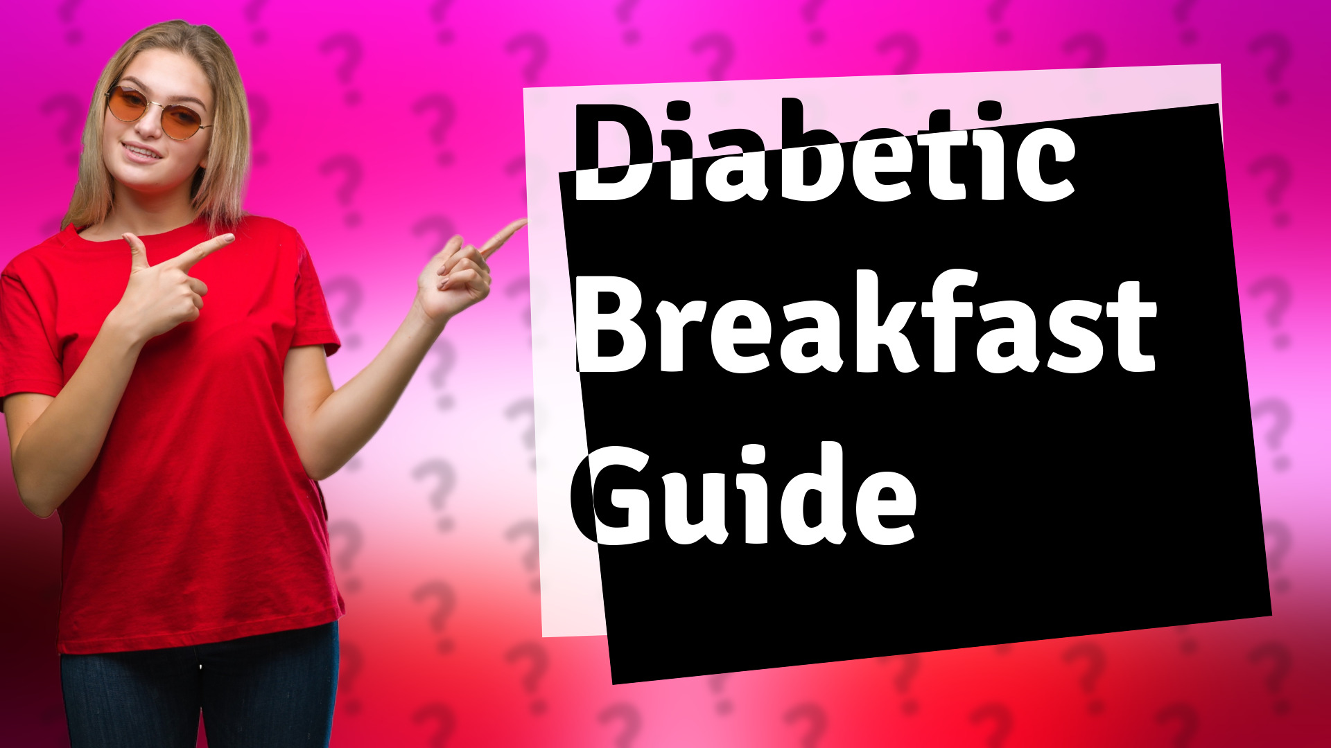 Diabetic Breakfast Guide