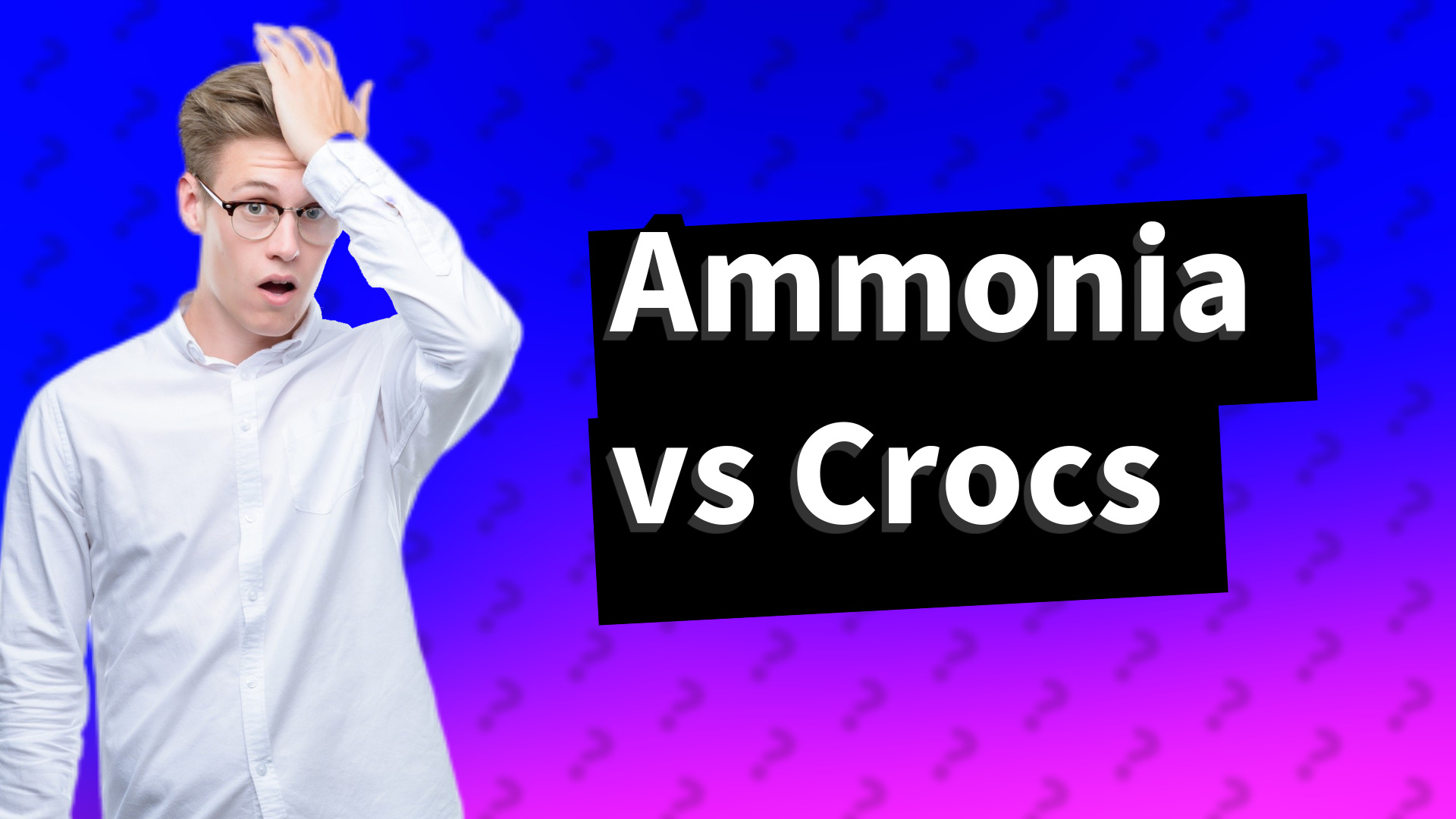 Ammonia vs Crocs