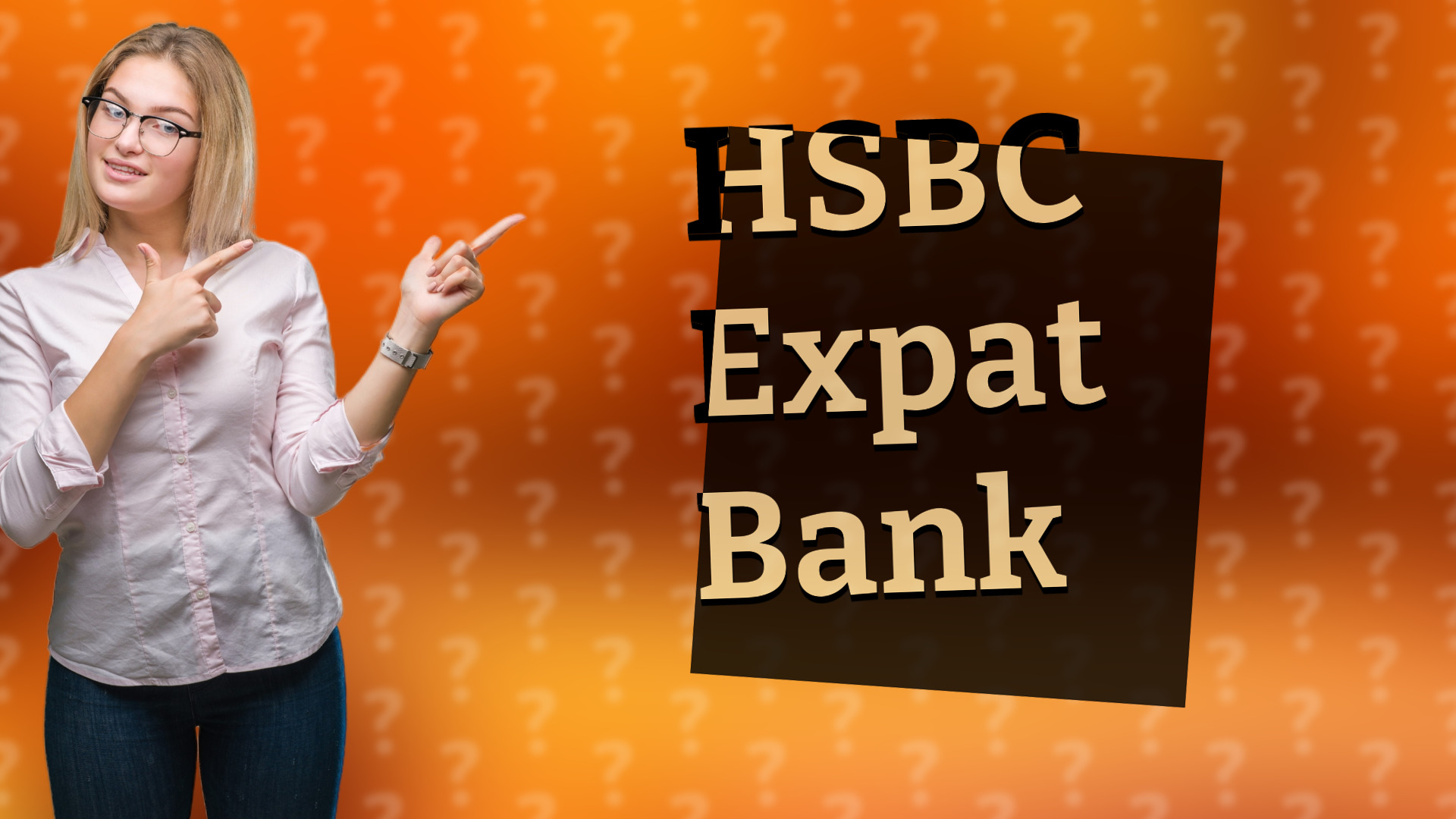 HSBC Expat Bank