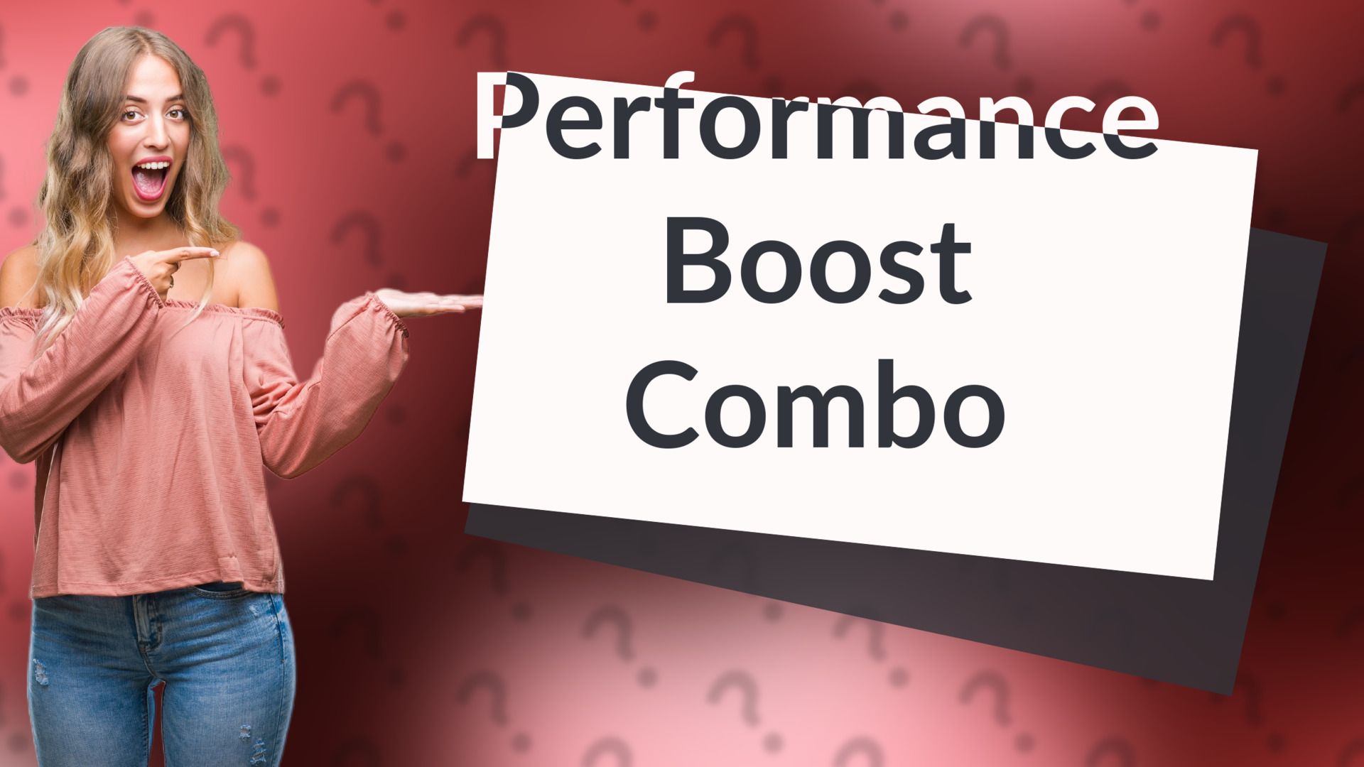 Performance Boost Combo