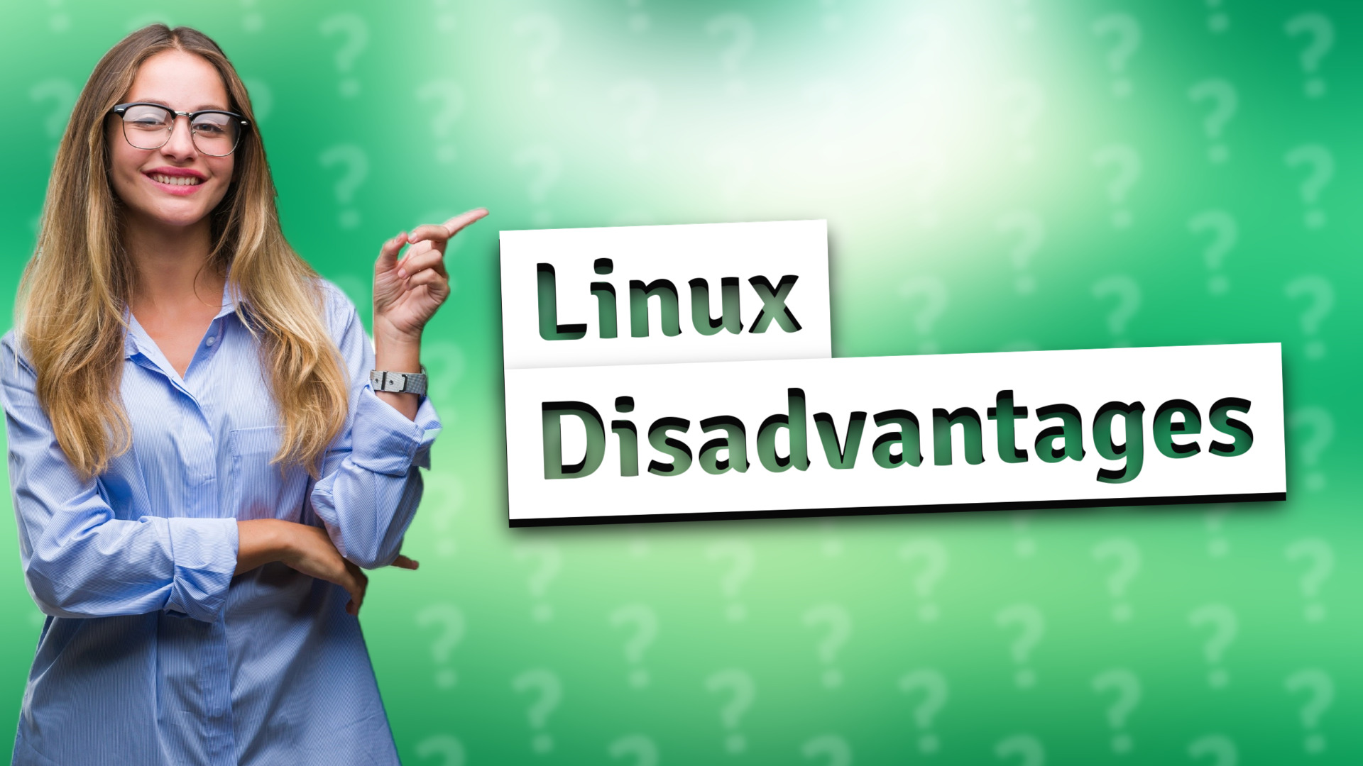 Linux Disadvantages