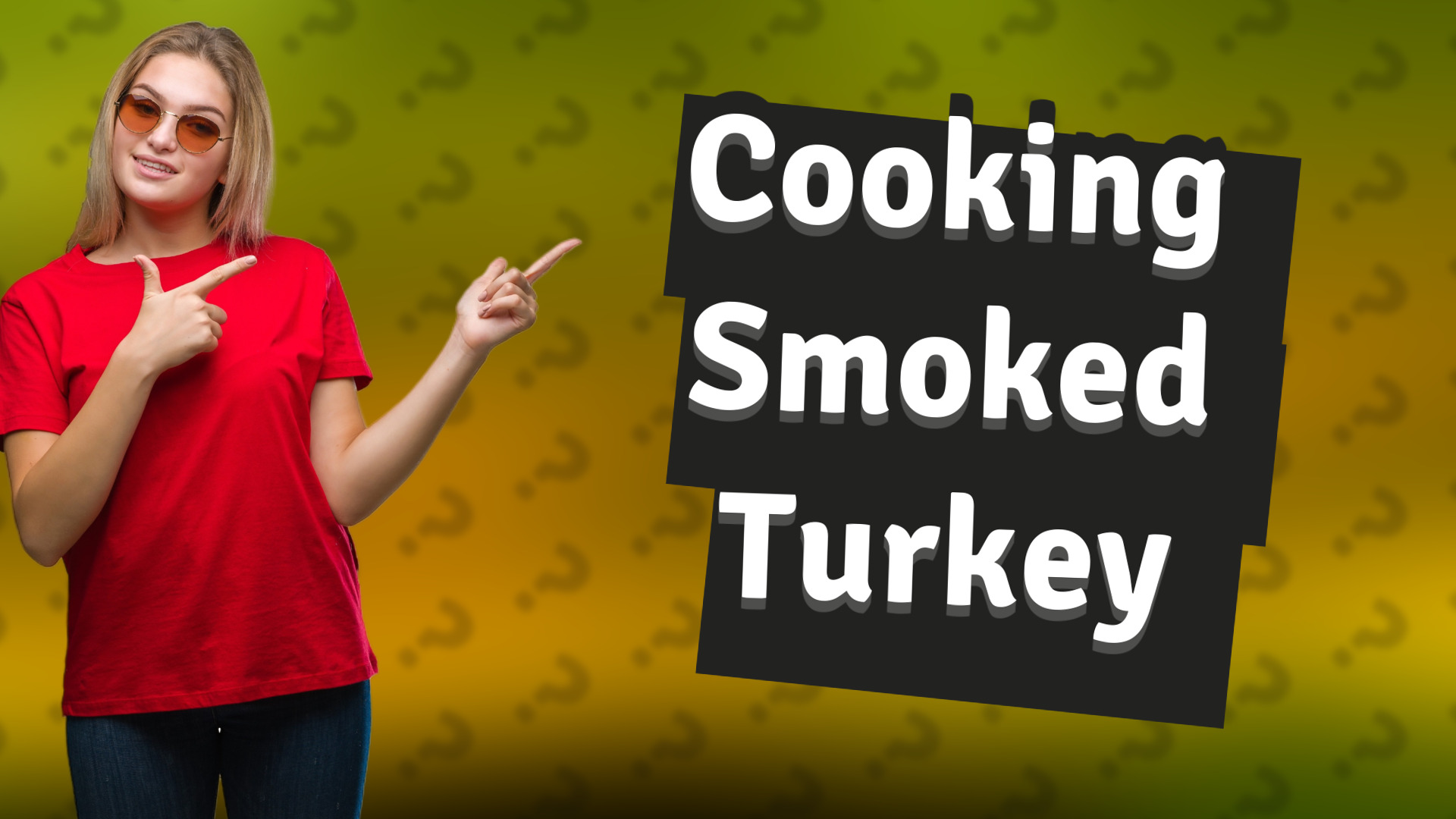 Cooking Smoked Turkey
