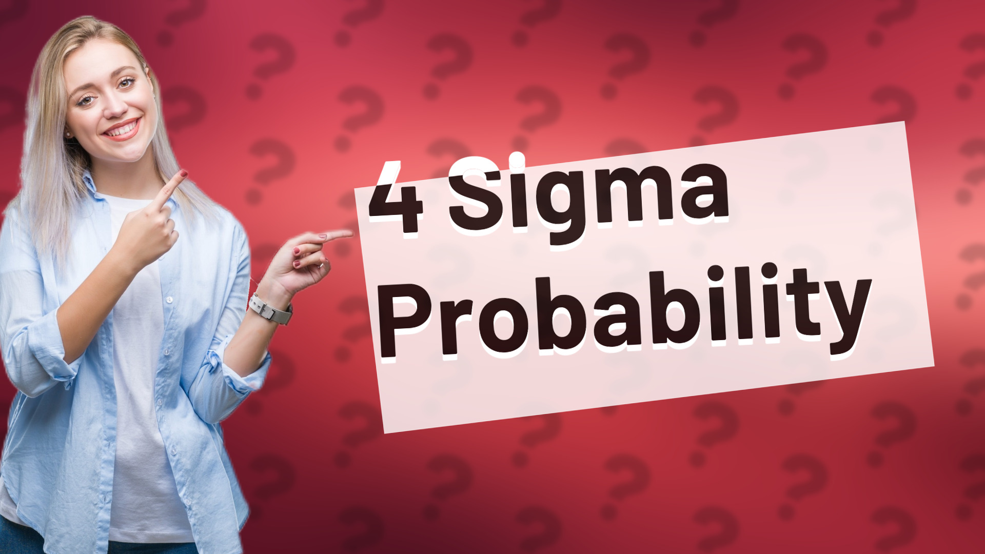 4 Sigma Probability