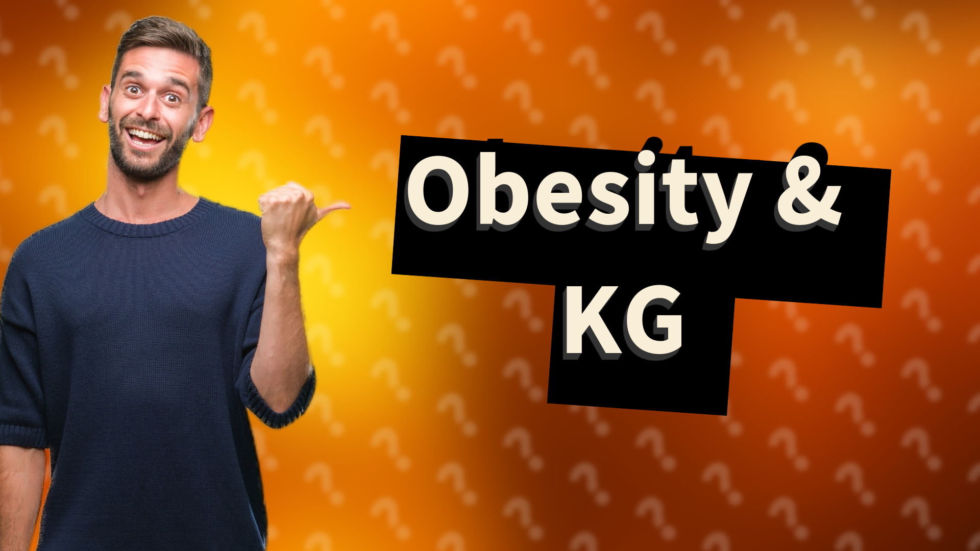 Obesity & KG