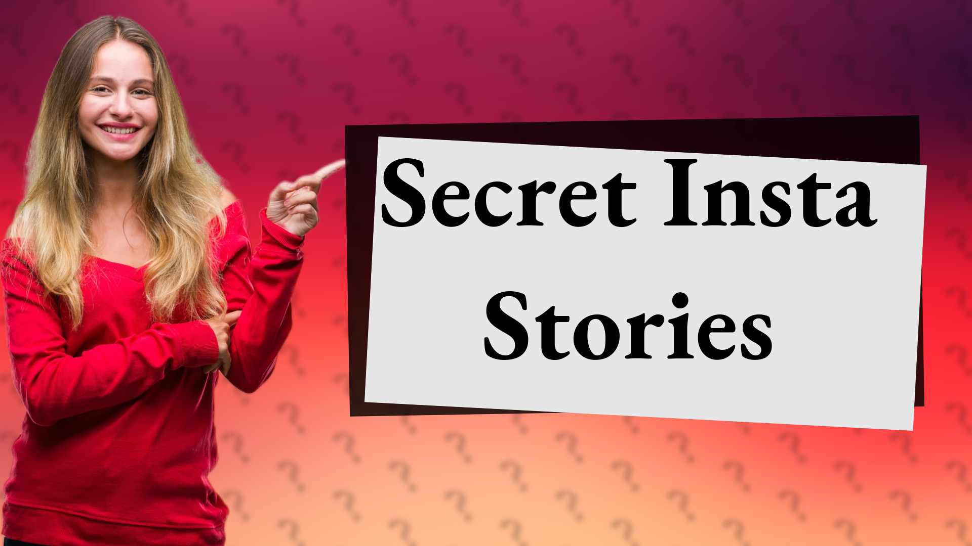 Secret Insta Stories