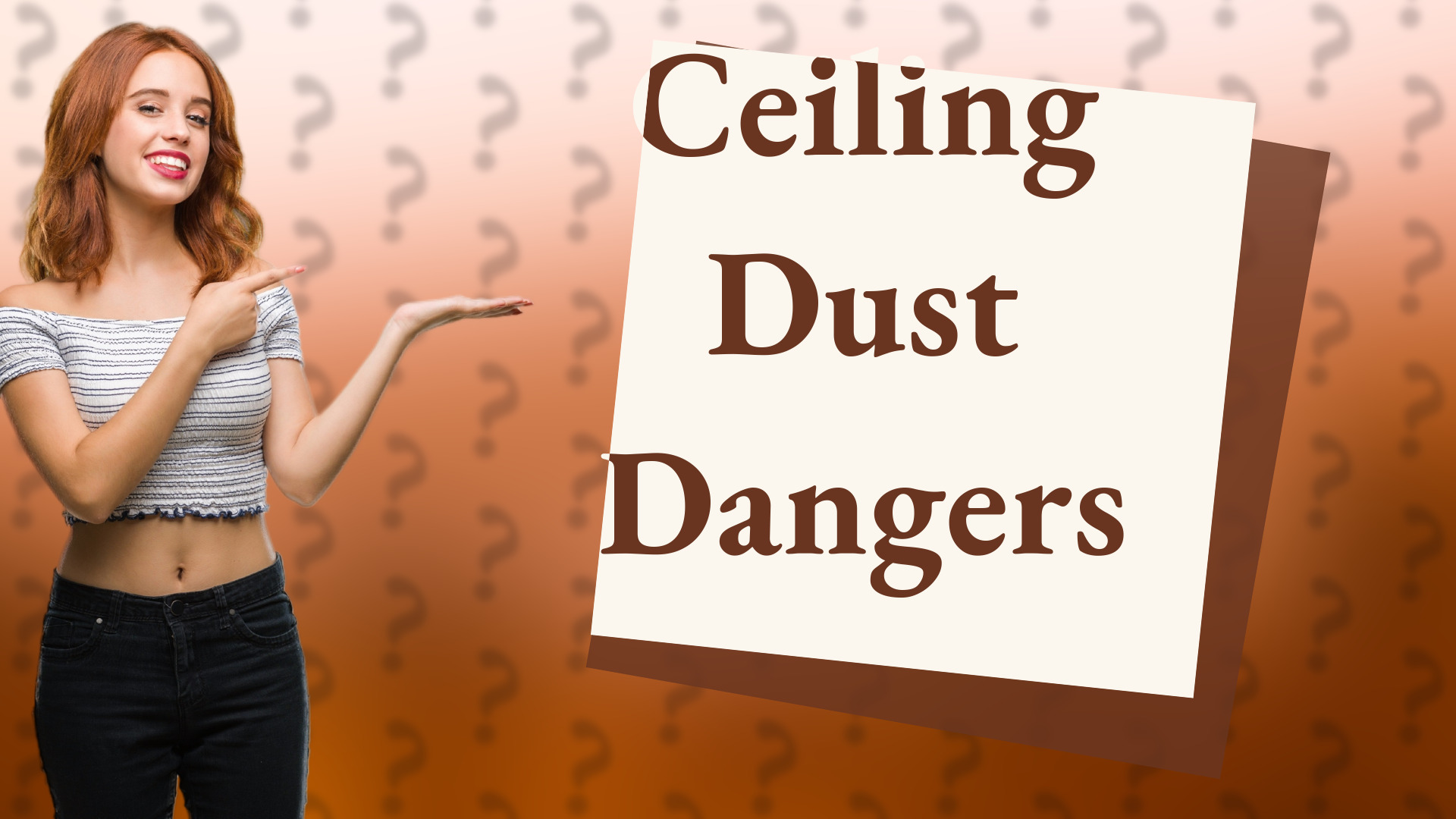 Ceiling Dust Dangers