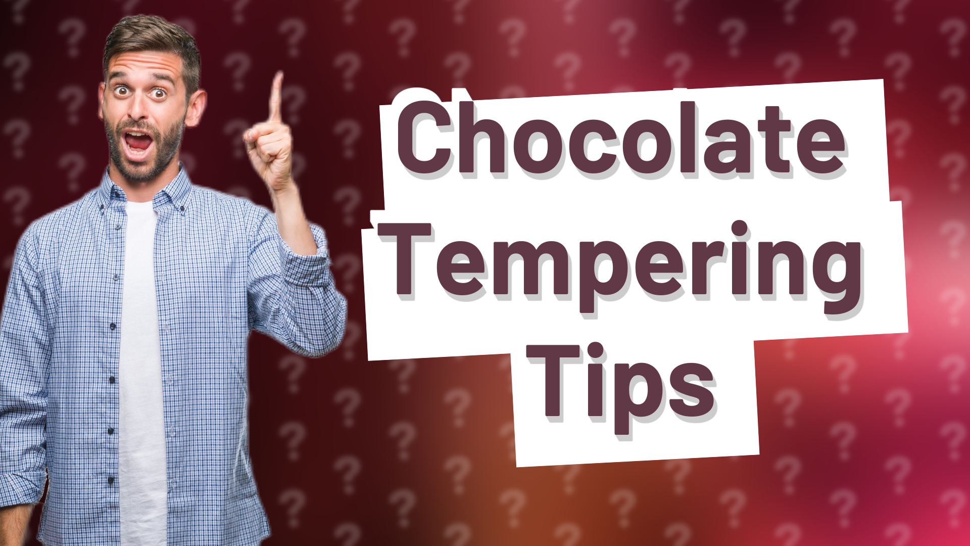 Chocolate Tempering Tips