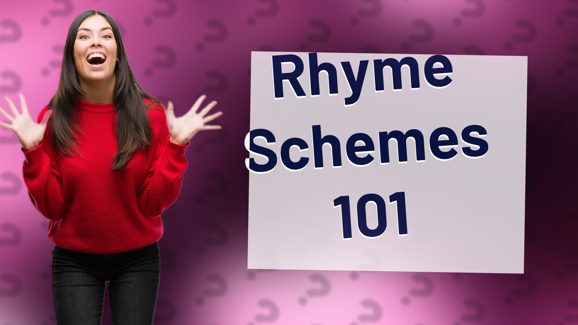 Rhyme Schemes 101
