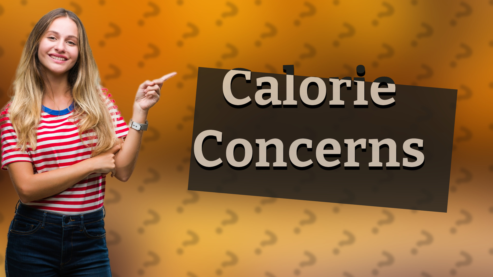 Calorie Concerns