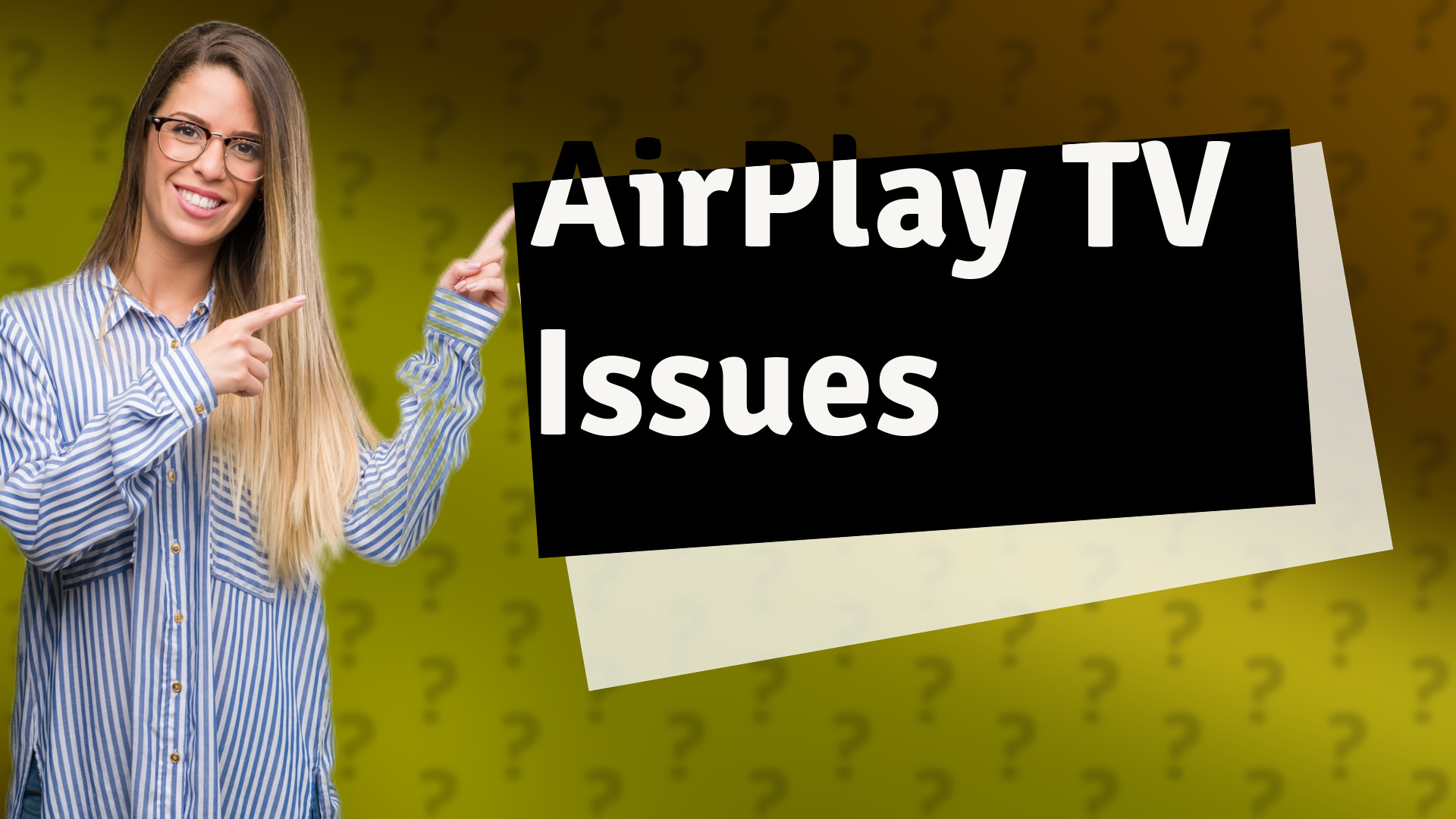 AirPlay TV Issues