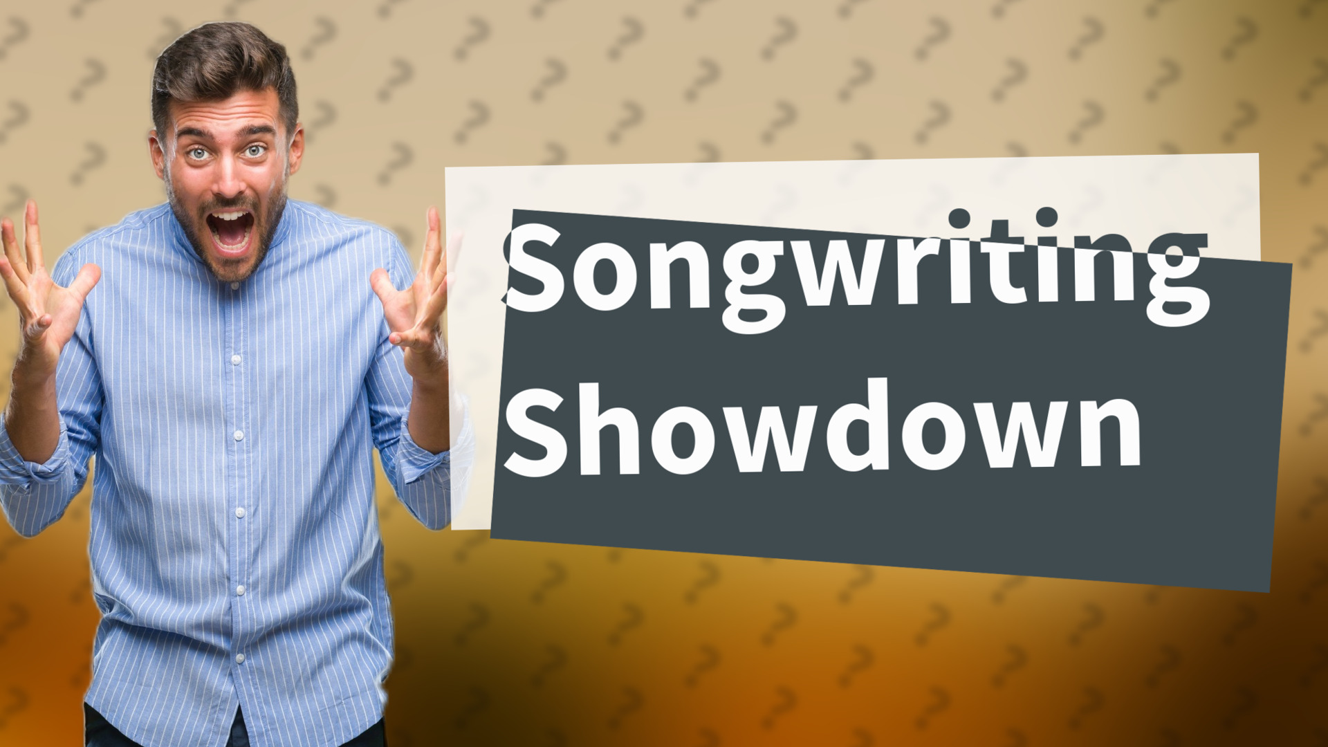 Songwriting Showdown